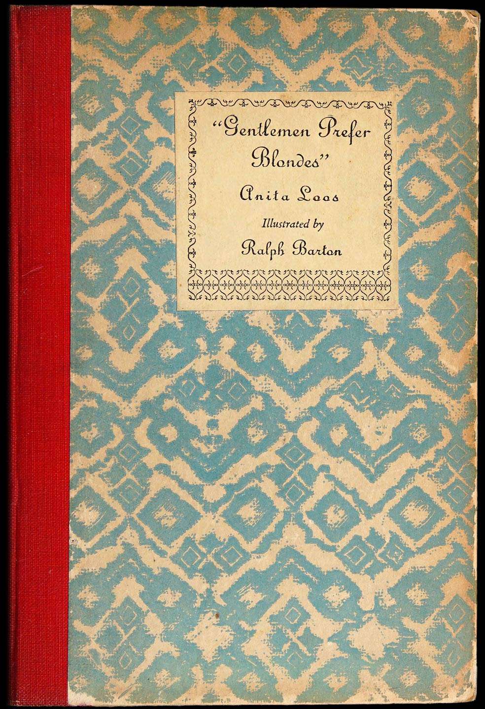 Gentlemen prefer blondes" :  The illuminating diary of a professional lady