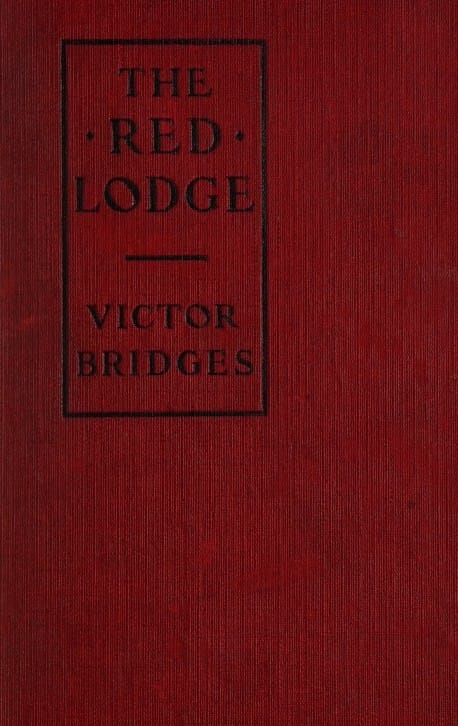 The Red Lodge: A Mystery of Campden Hill