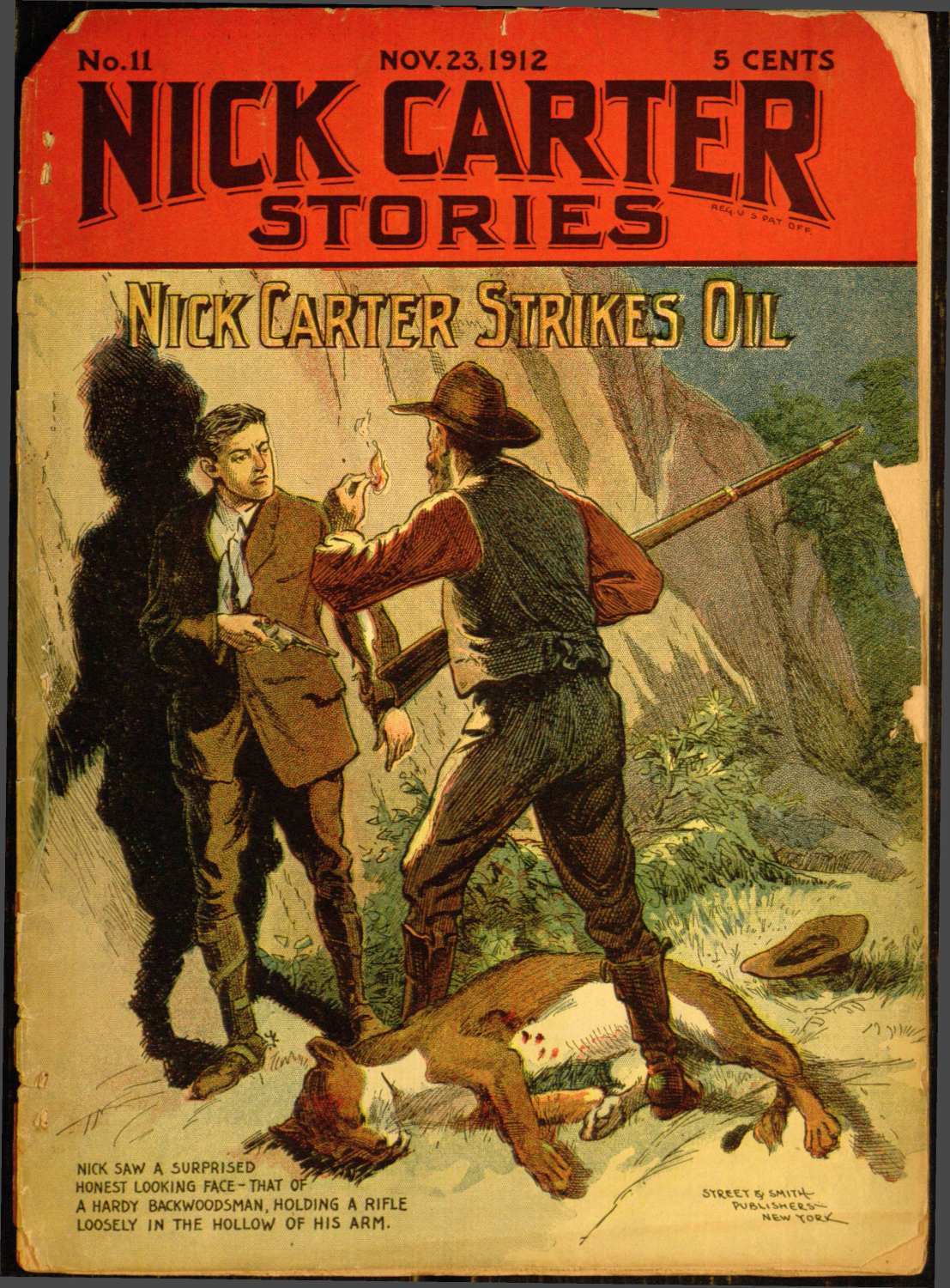 Nick Carter Stories No. 11, November 23, 1912: Nick Carter Strikes Oil; or,…