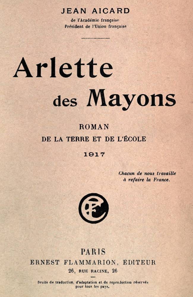 Arlette des Mayons: Roman de la terre et de l'école