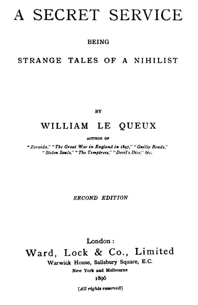 A Secret Service: Being Strange Tales of a Nihilist