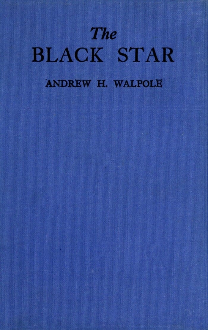 The Black Star: A School Story for Boys