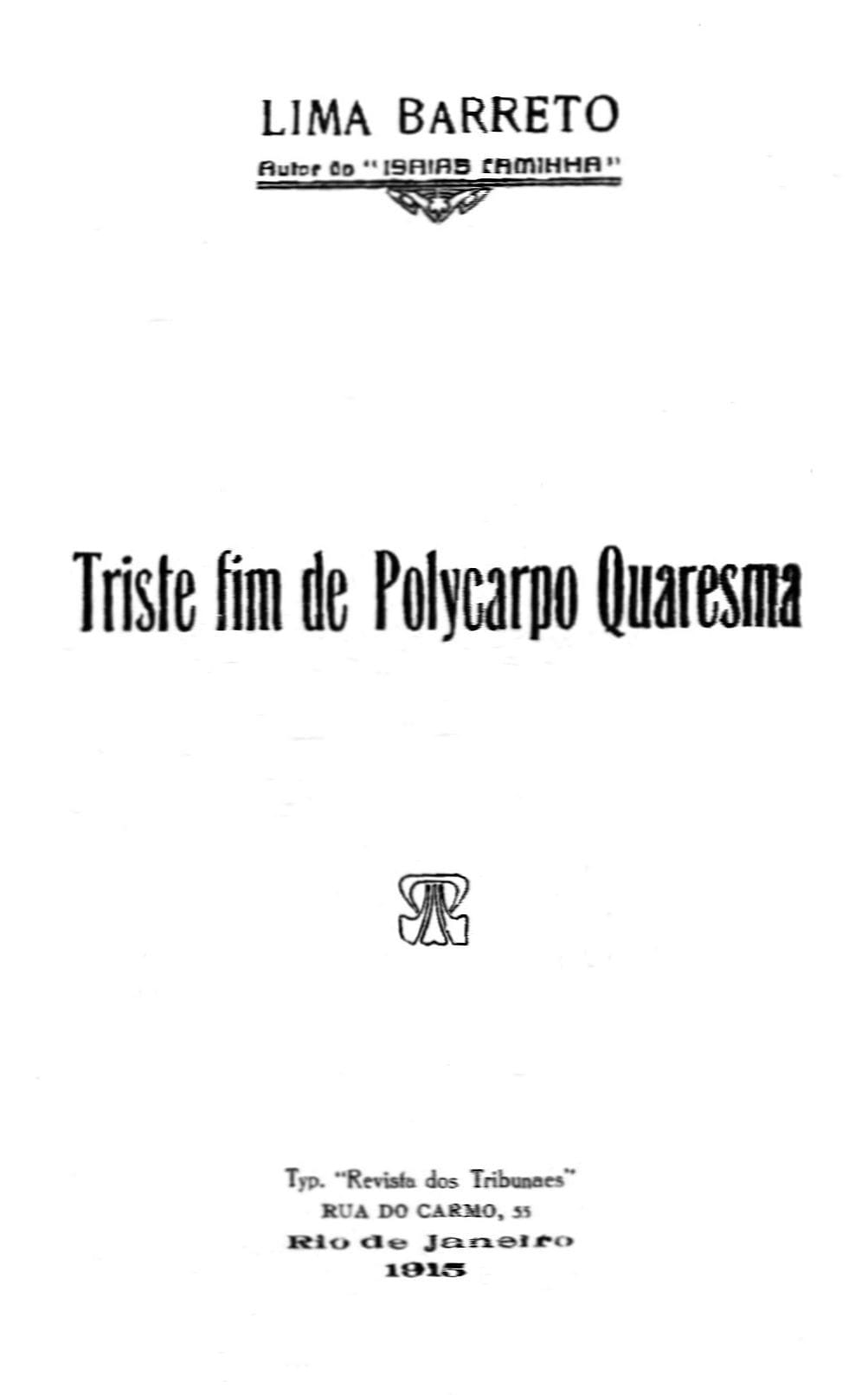 Triste Fim De Polycarpo Quaresma