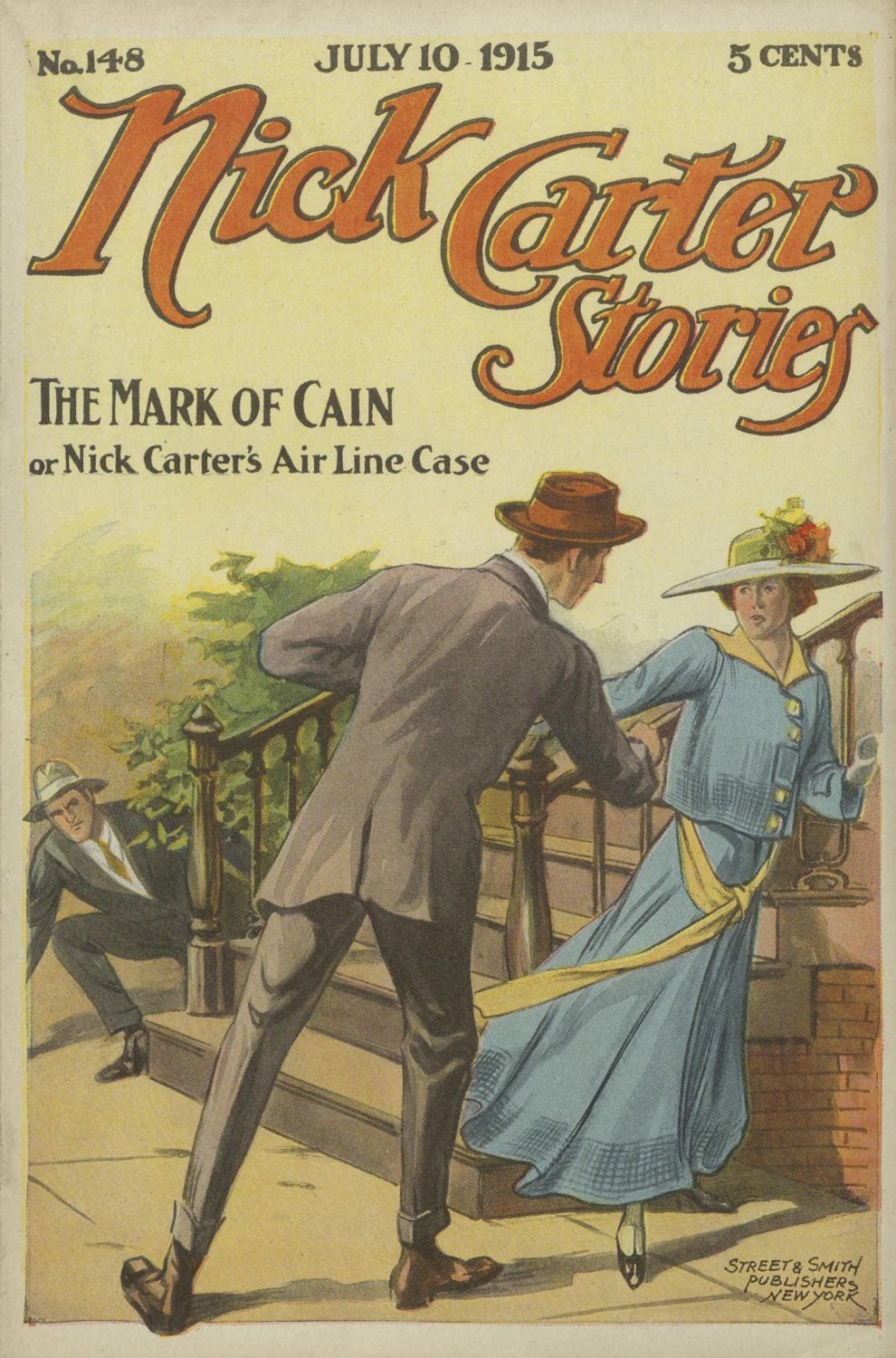 Nick Carter Stories No. 148, July 10, 1915; The Mark of Cain; Or, Nick Carter's Air-Line Case