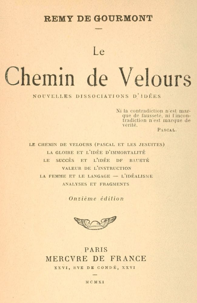 Le Chemin De Velours; Nouvelles Dissociations D'idées