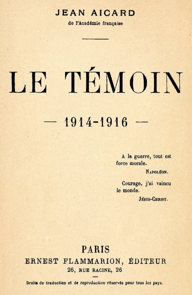 Le Témoin: 1914-1916