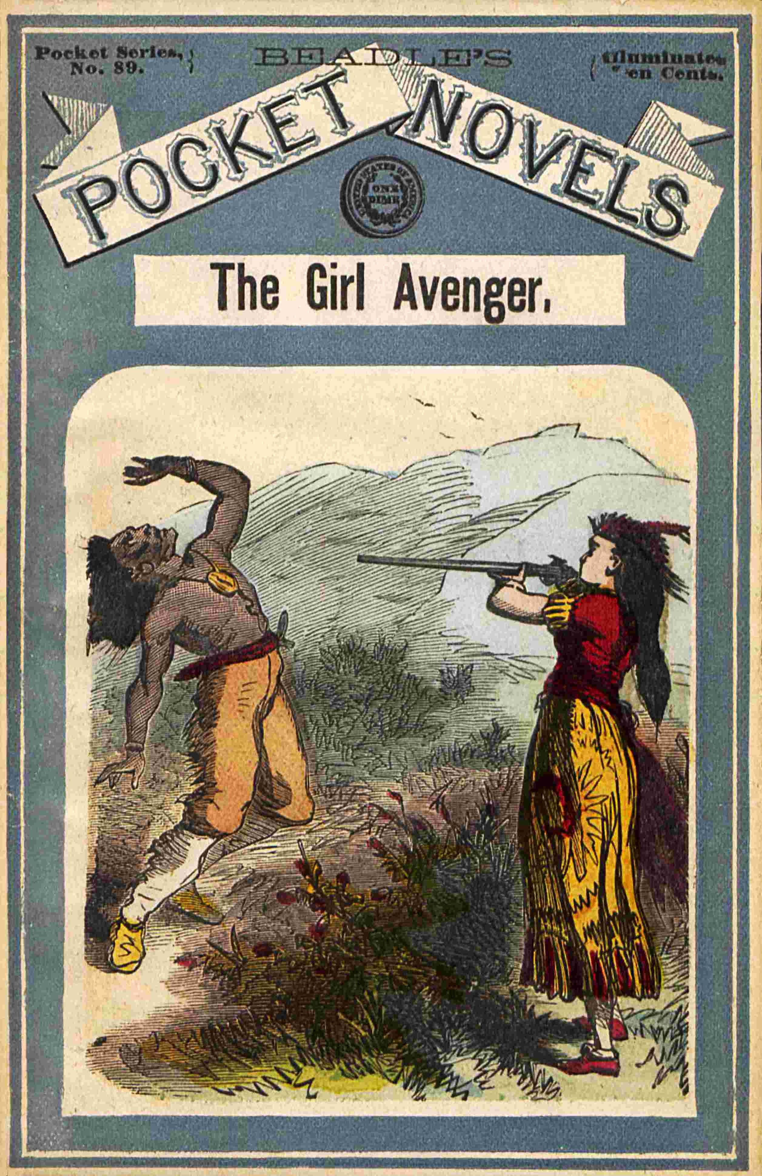 The Girl Avenger; Or, The Beautiful Terror of the Maumee