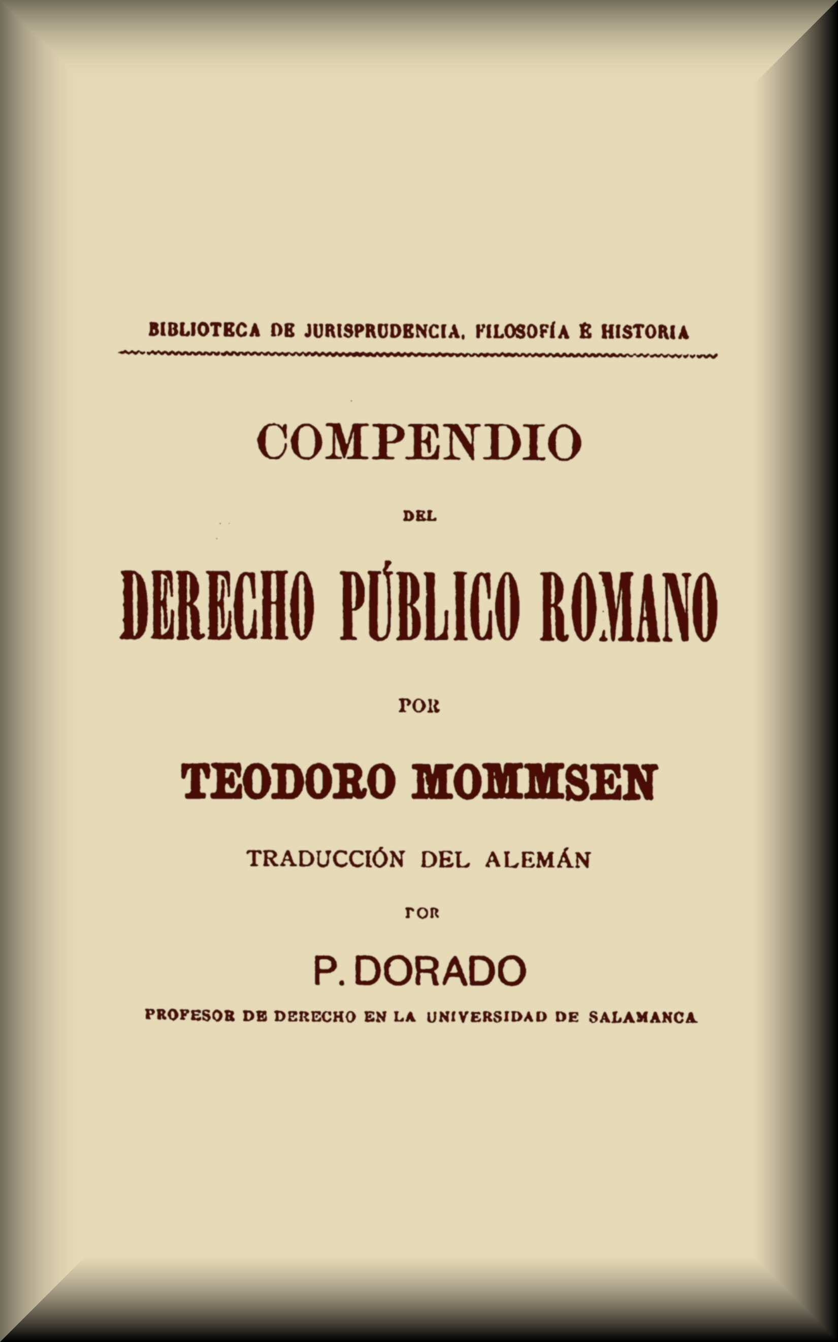 Compendio Del Derecho Público Romano