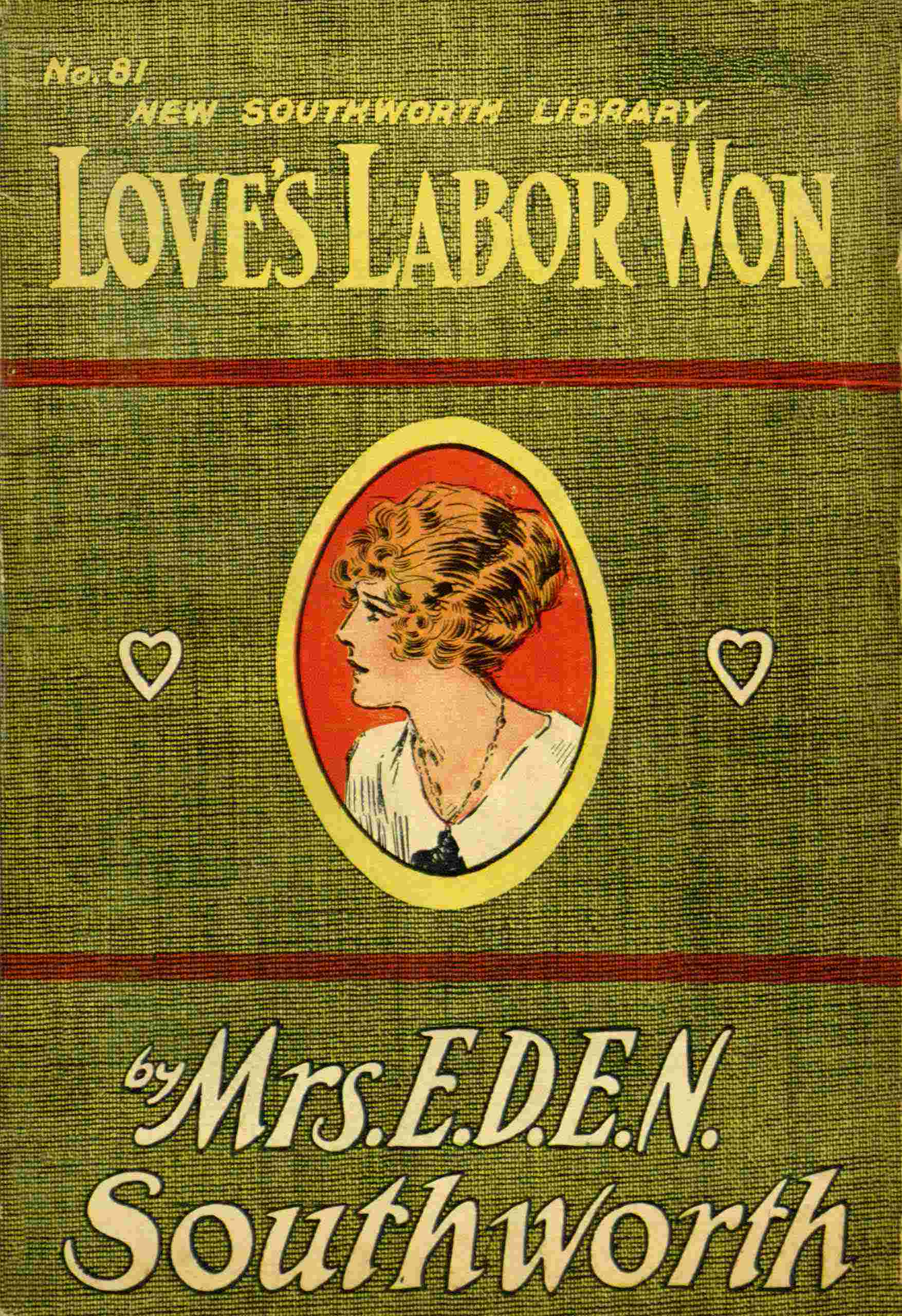 Love's Labor Won