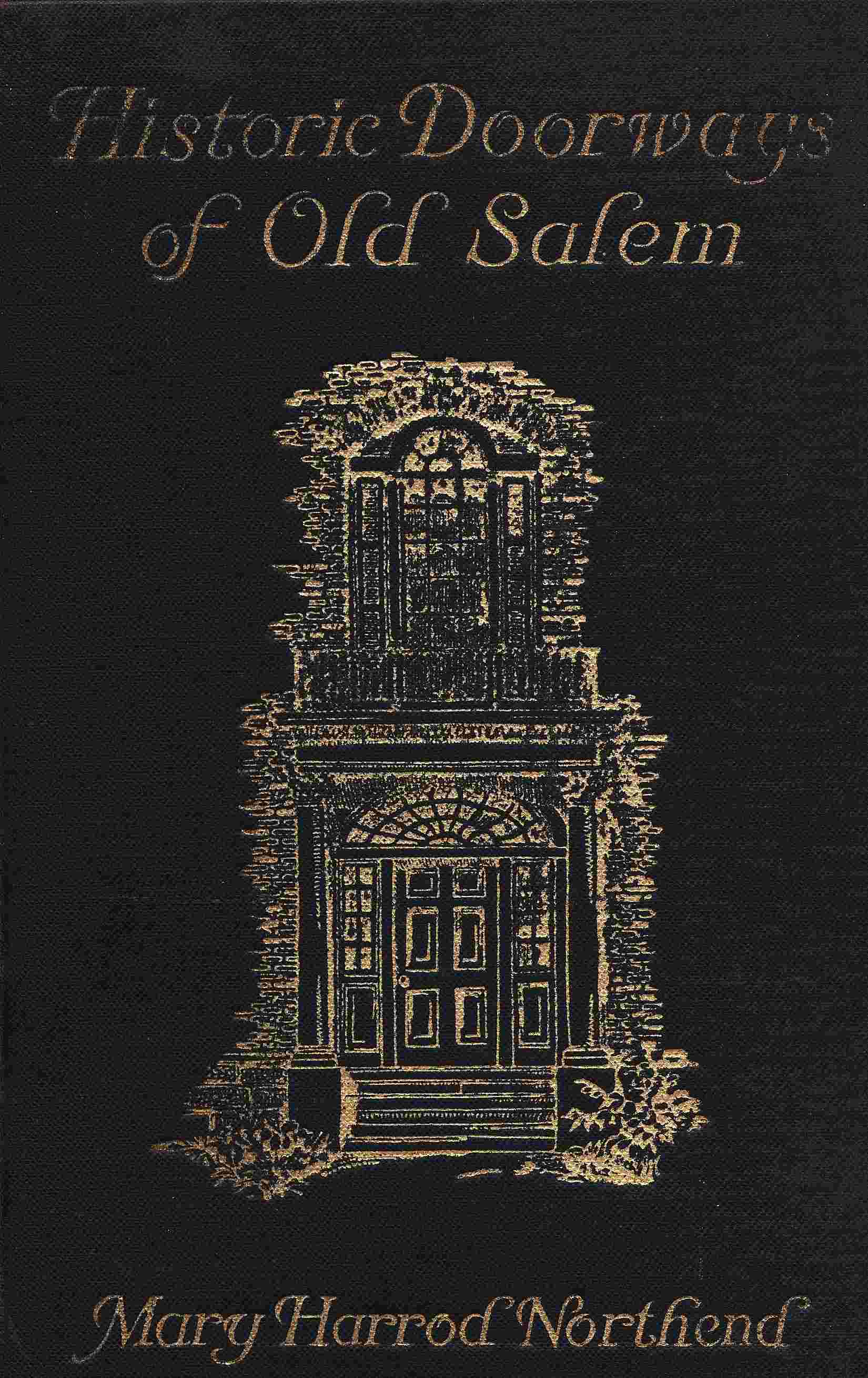 Historic Doorways of Old Salem