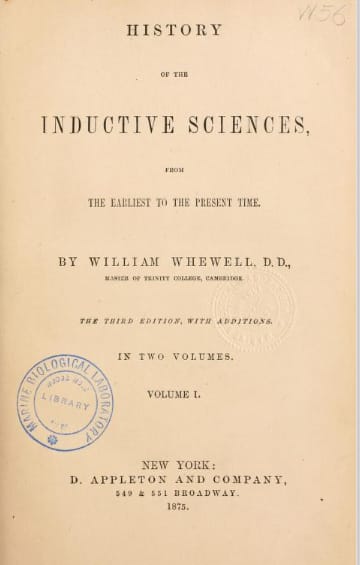 History of the Inductive Sciences, from the Earliest to the Present Time