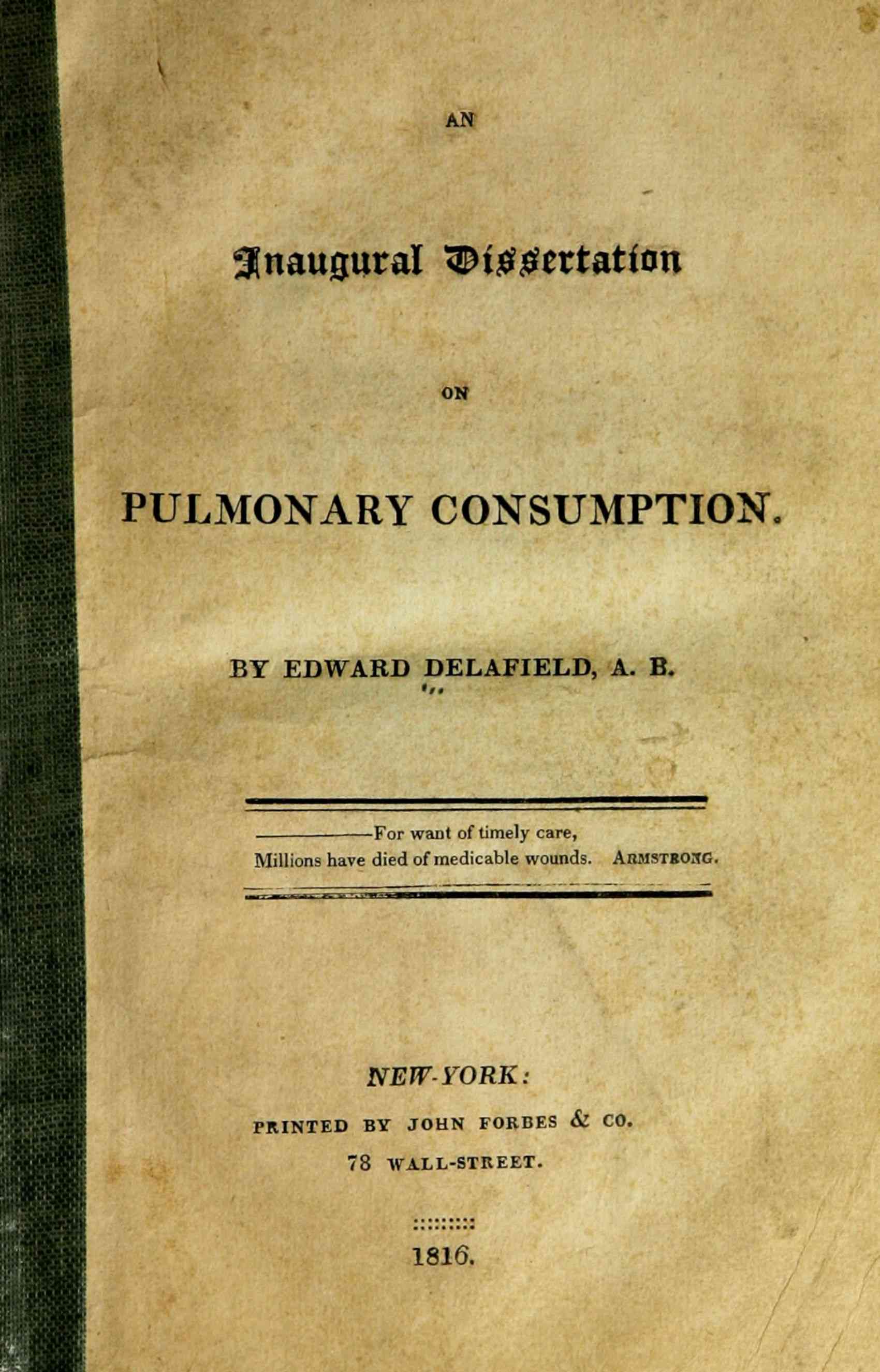 An Inaugural Dissertation on Pulmonary Consumption