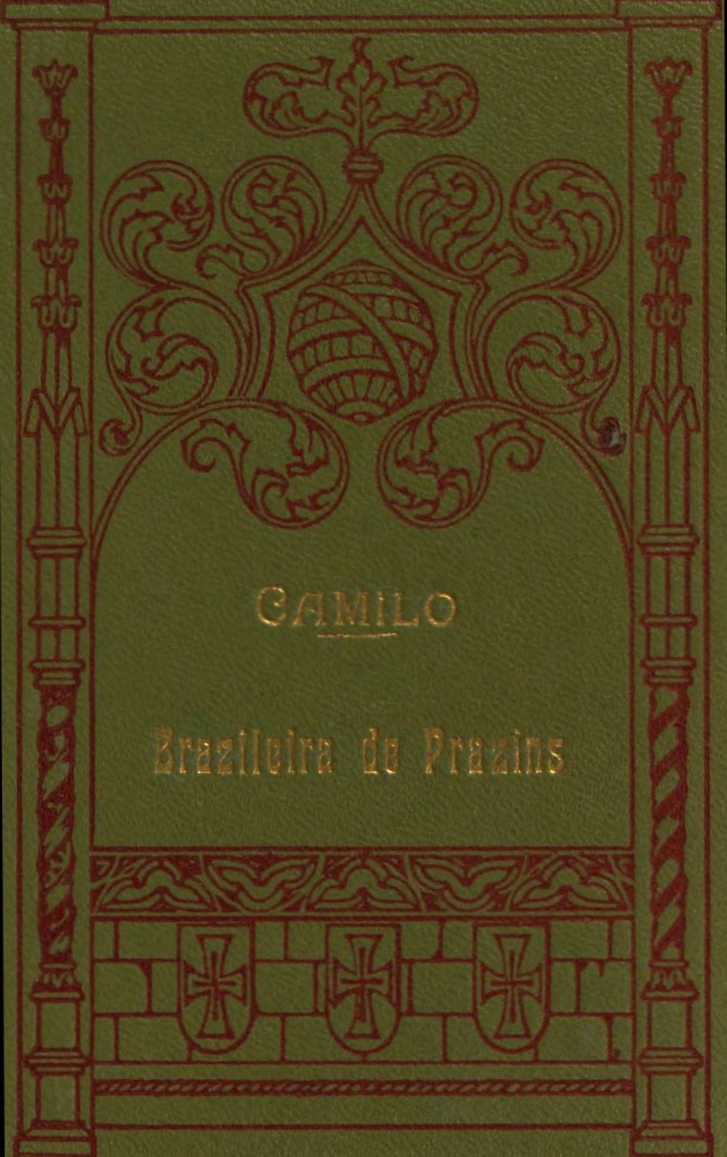 A Brazileira De Prazins: Scenas Do Minho.