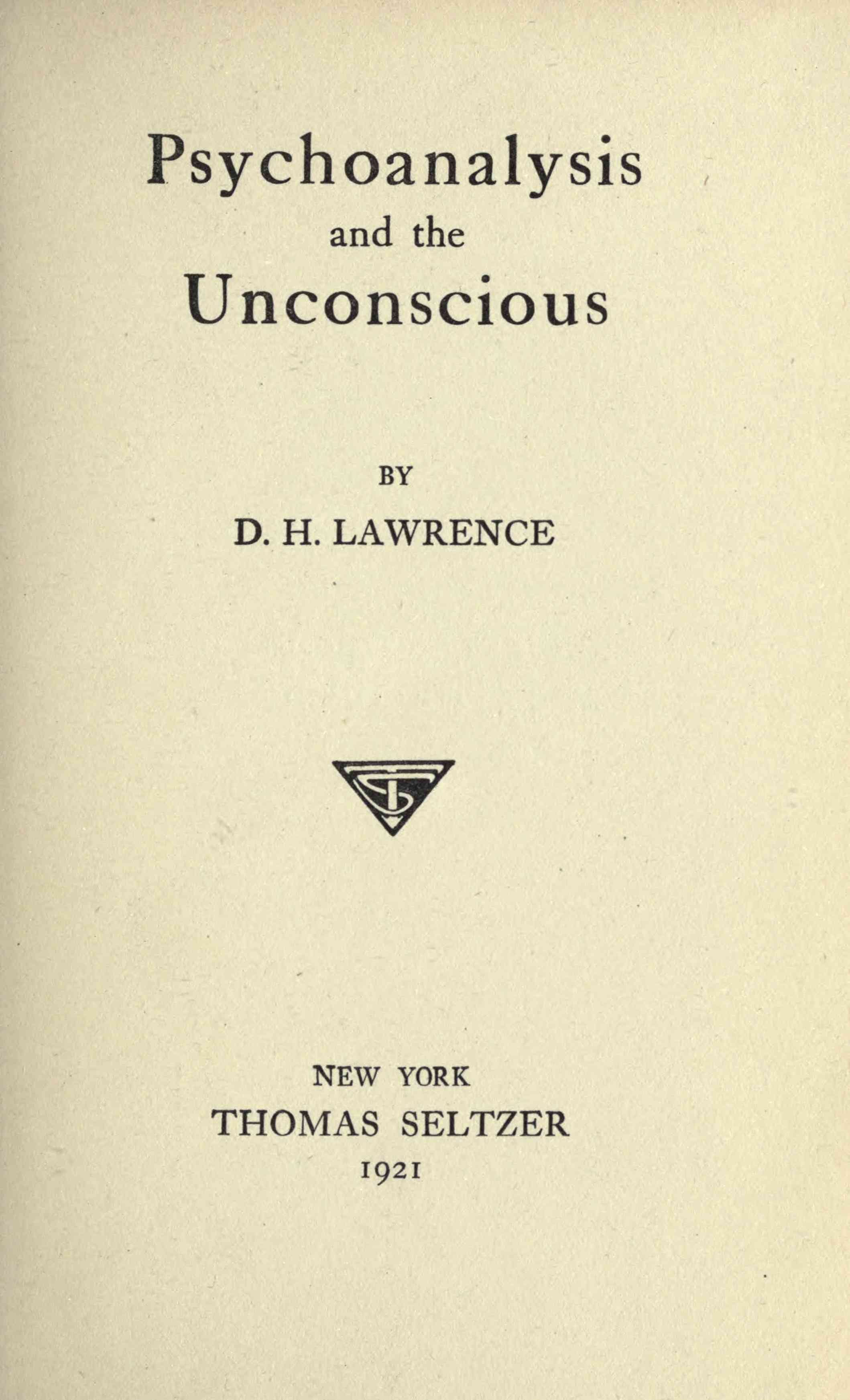 Psychoanalysis and the Unconscious