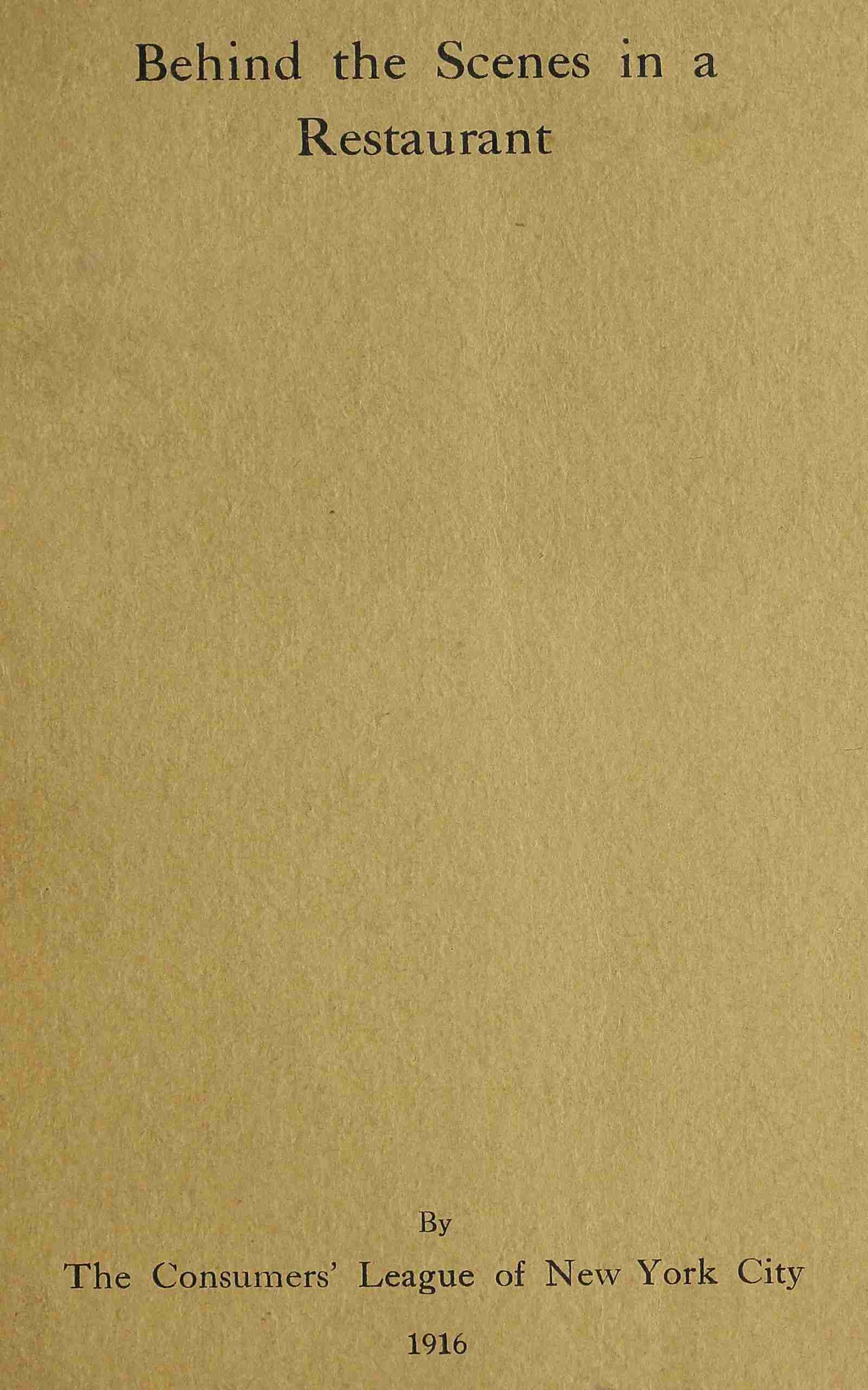 Behind the Scenes in a Restaurant: A Study of 1017 Women Restaurant Employees