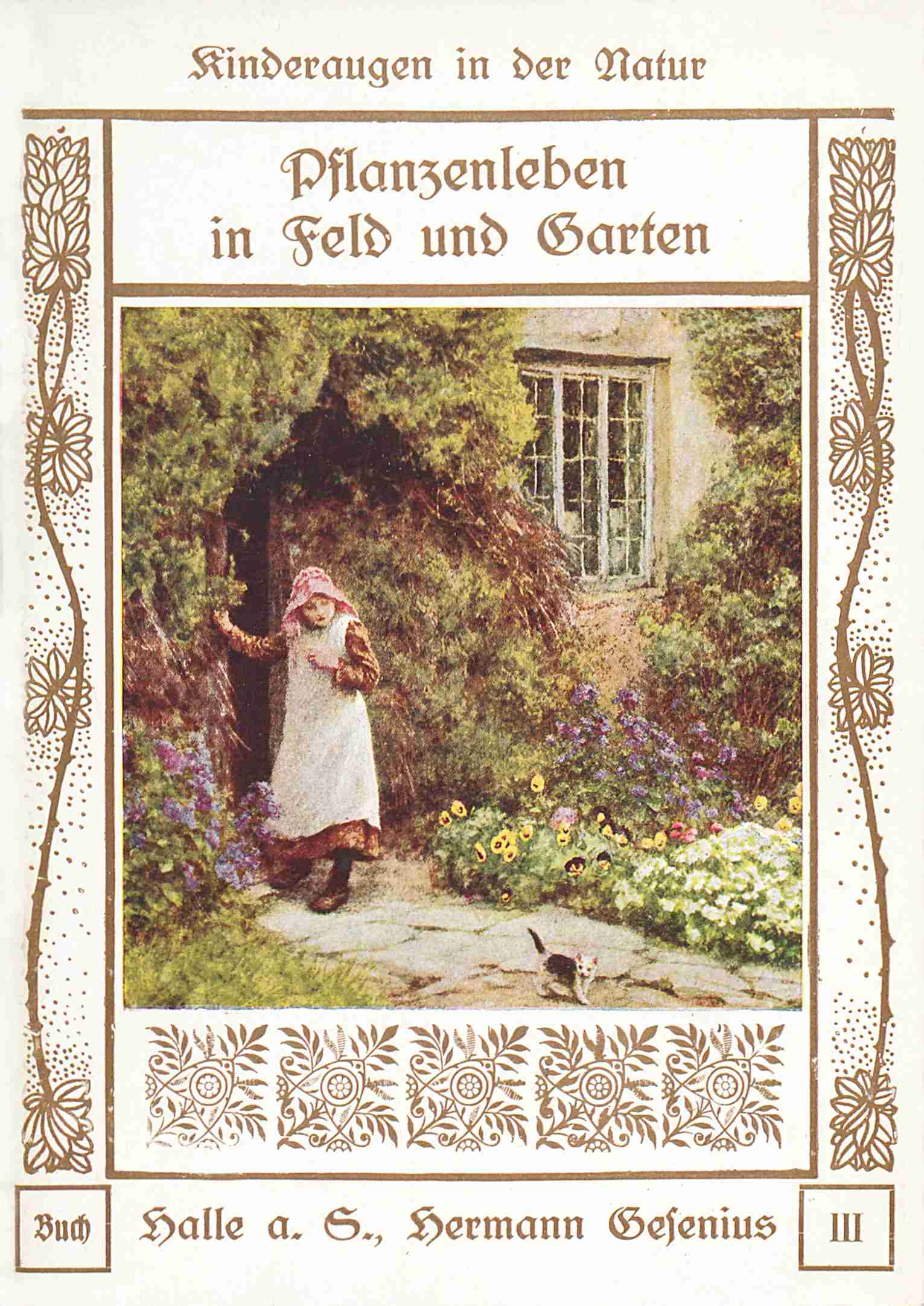 Pflanzenleben in Feld Und Garten