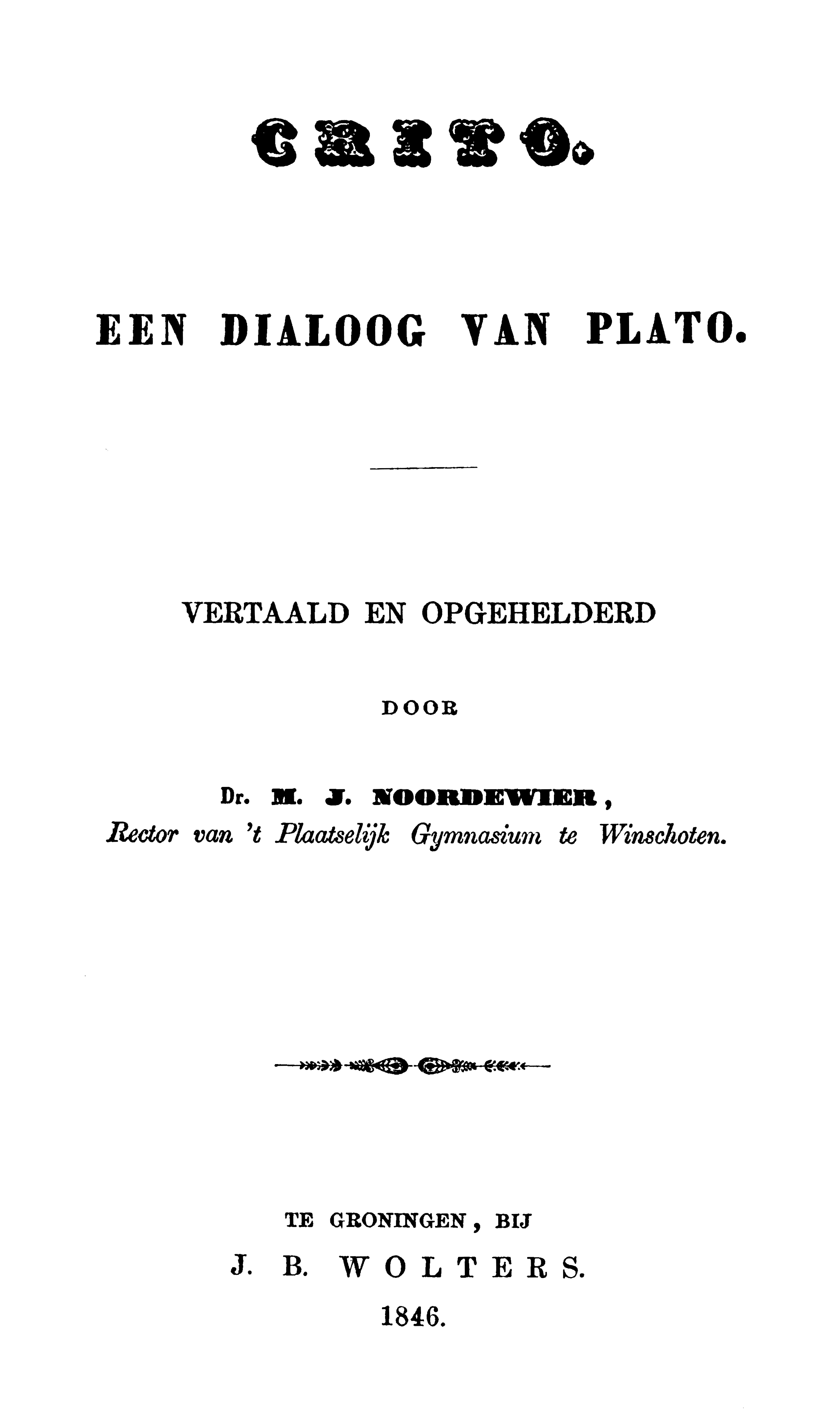Crito: Een Dialoog Van Plato