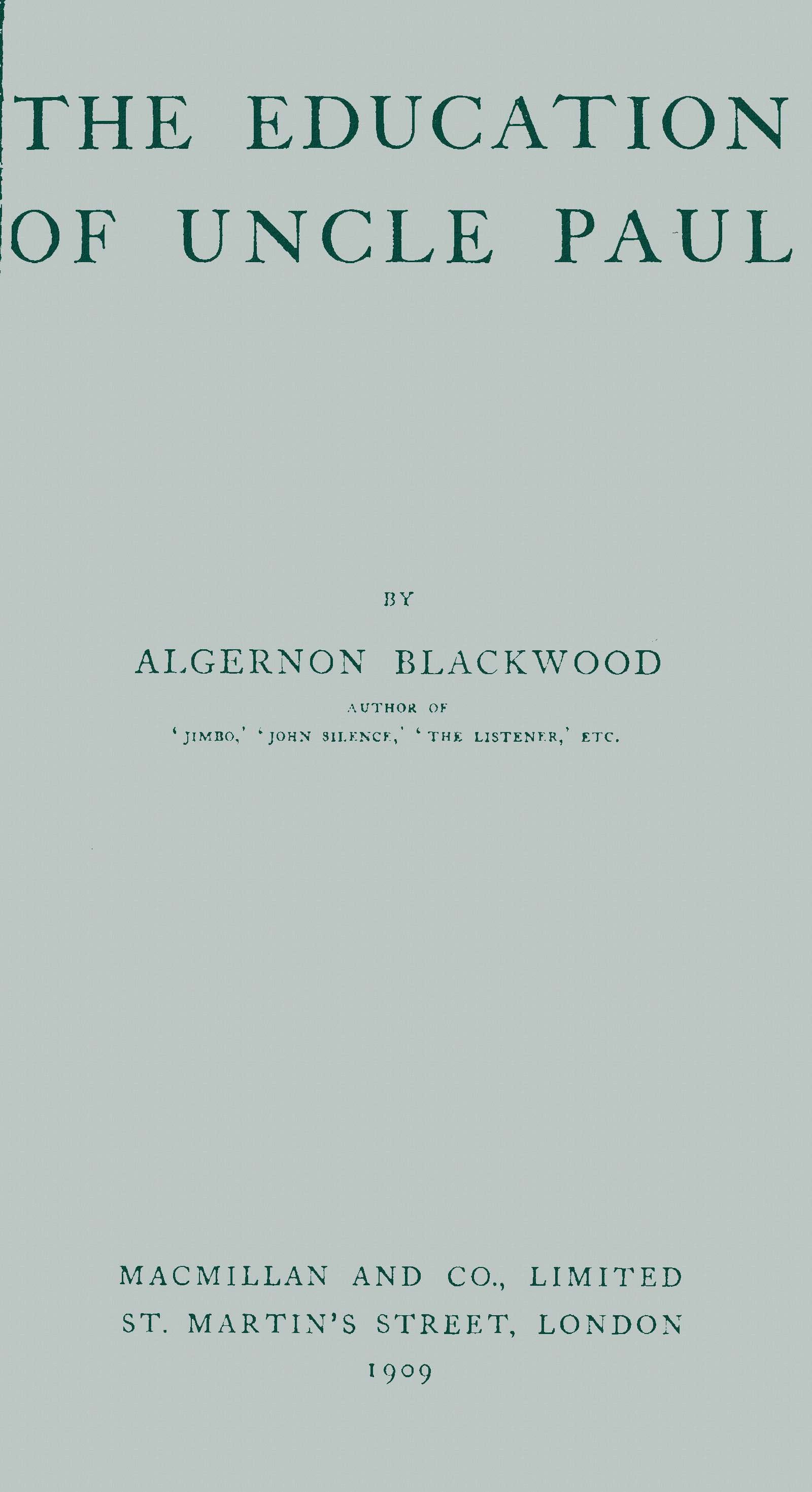 The Education of Uncle Paul