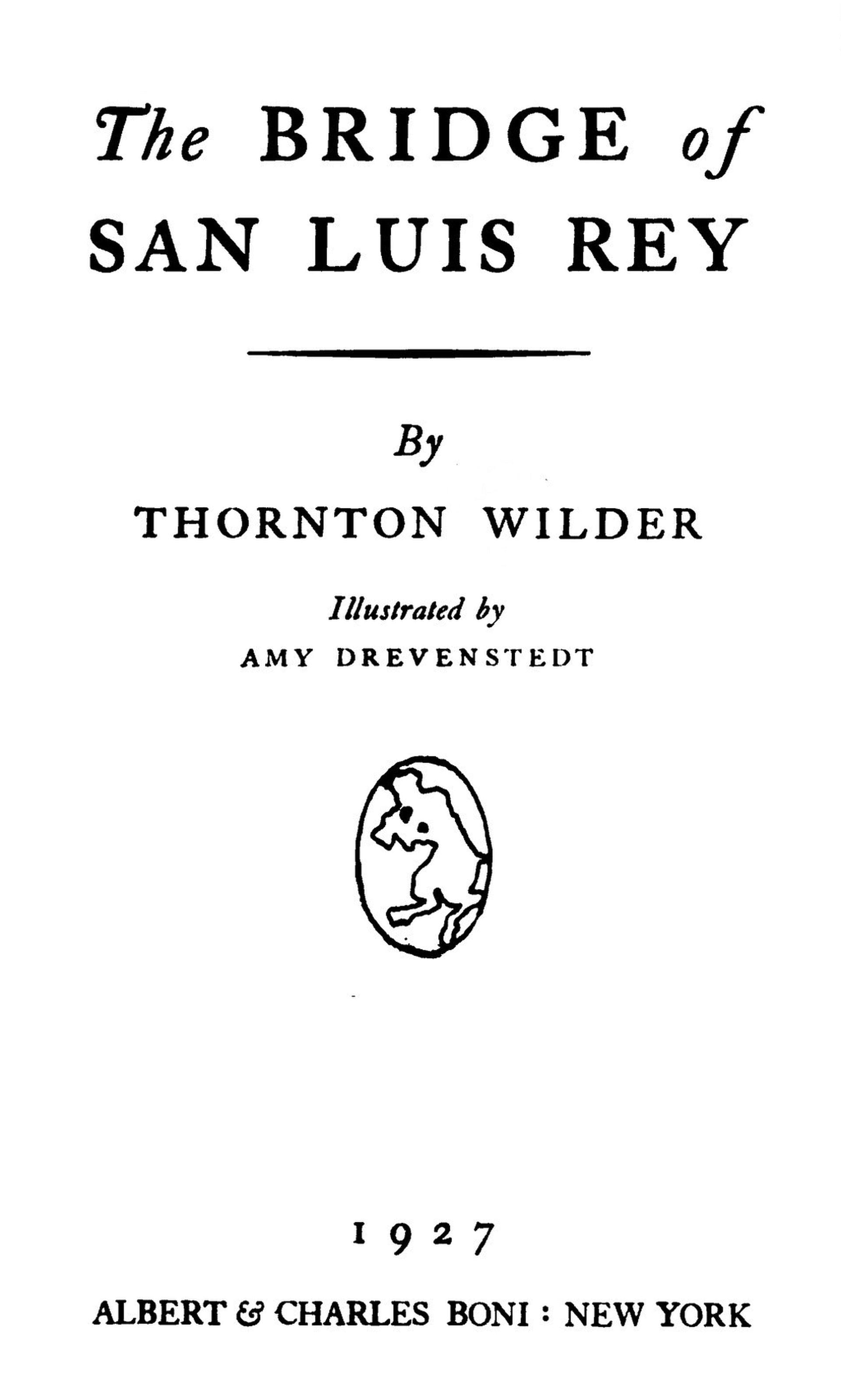 The Bridge of San Luis Rey