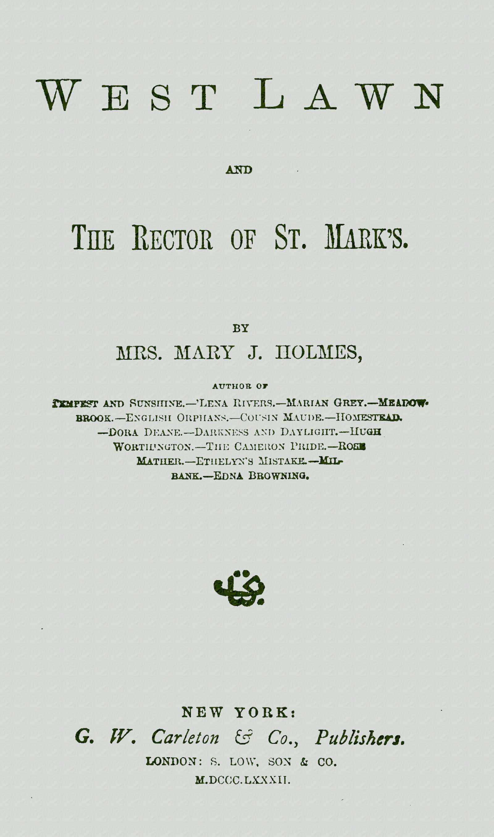 West Lawn, and the Rector of St. Mark's