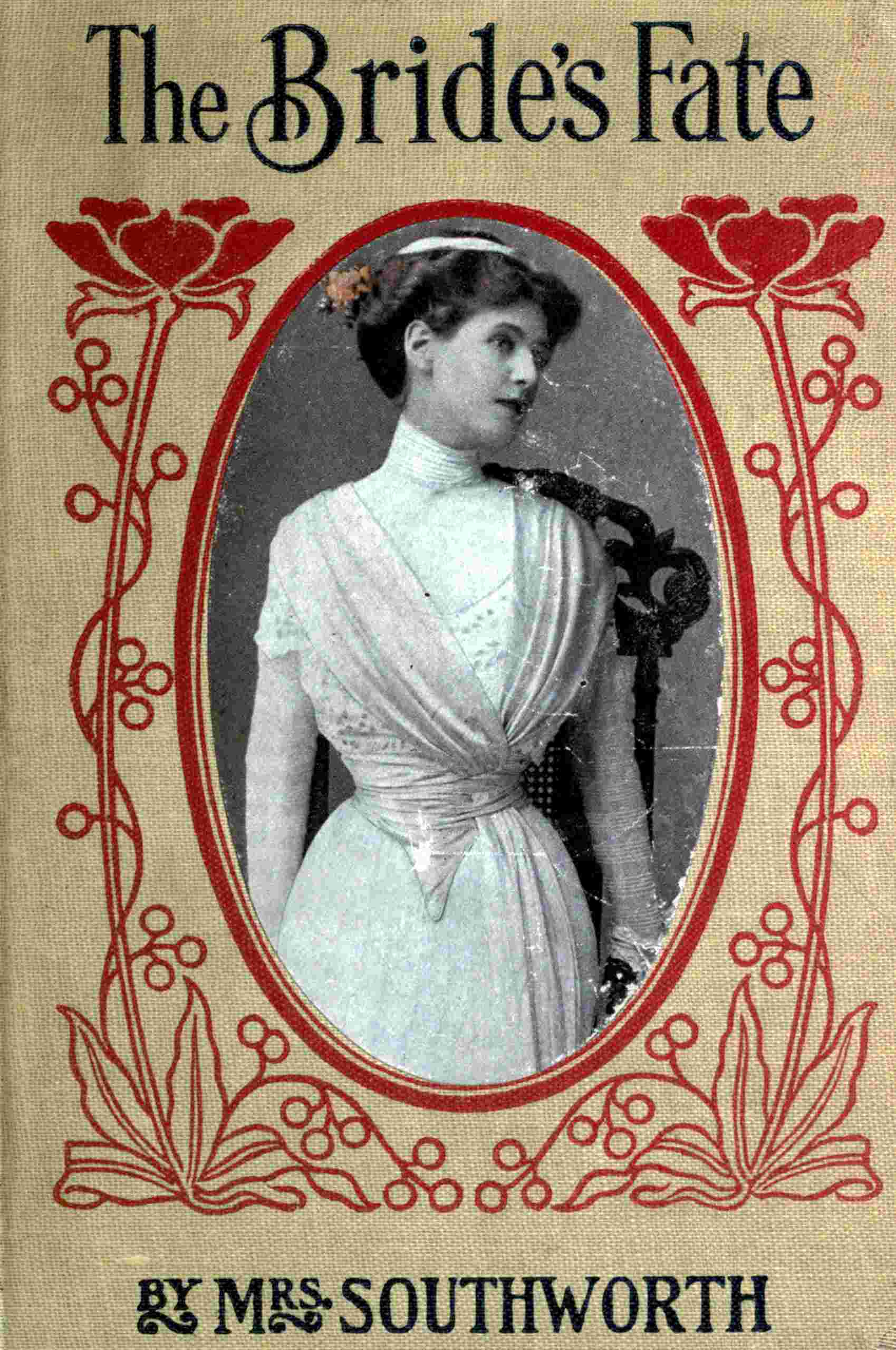 The Bride's Fate: The Sequel to "The Changed Brides