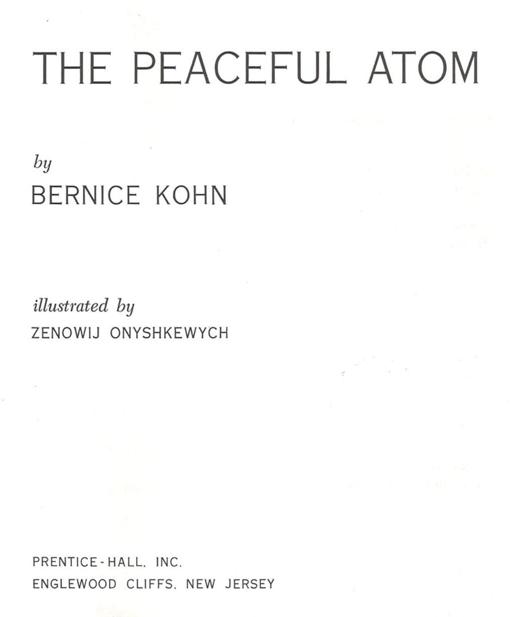 The Peaceful Atom