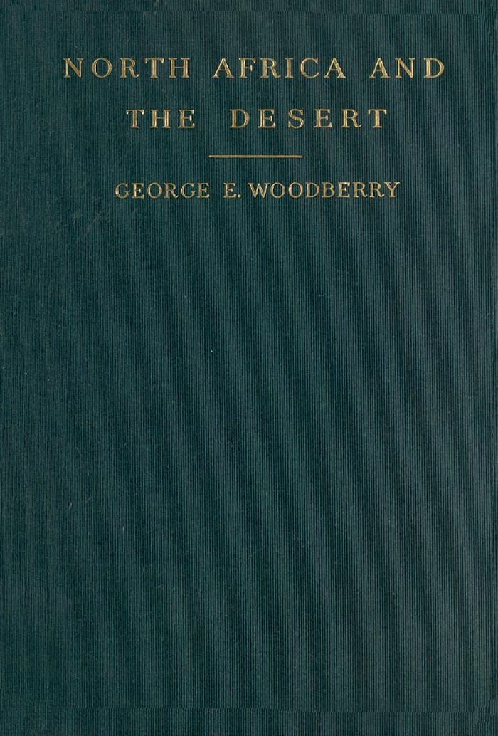 North Africa and the Desert: Scenes and Moods