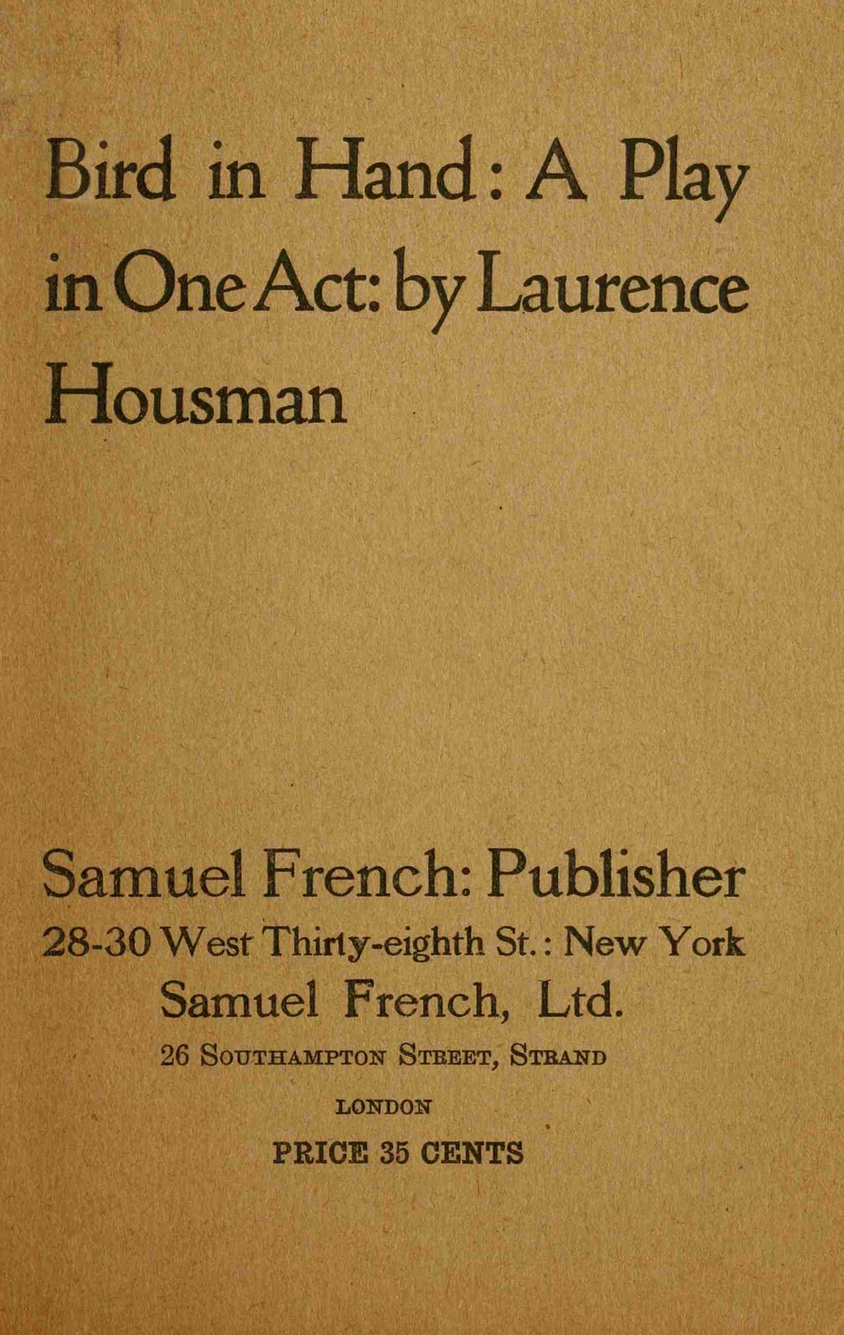 Bird in Hand: A Play in One Act