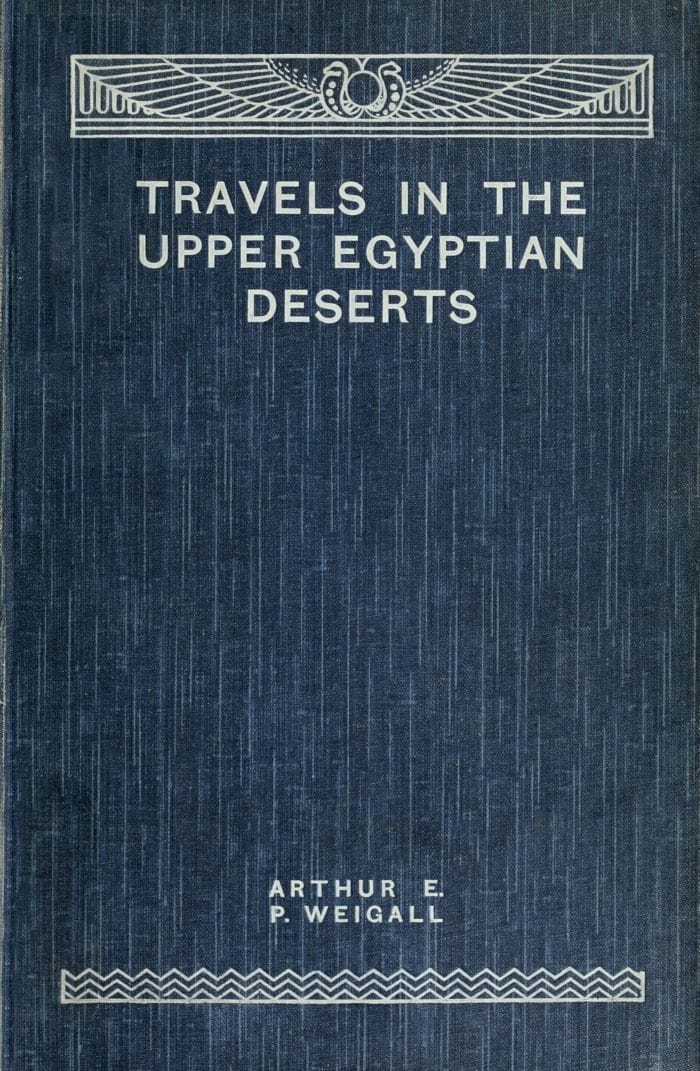 Travels in the Upper Egyptian Deserts