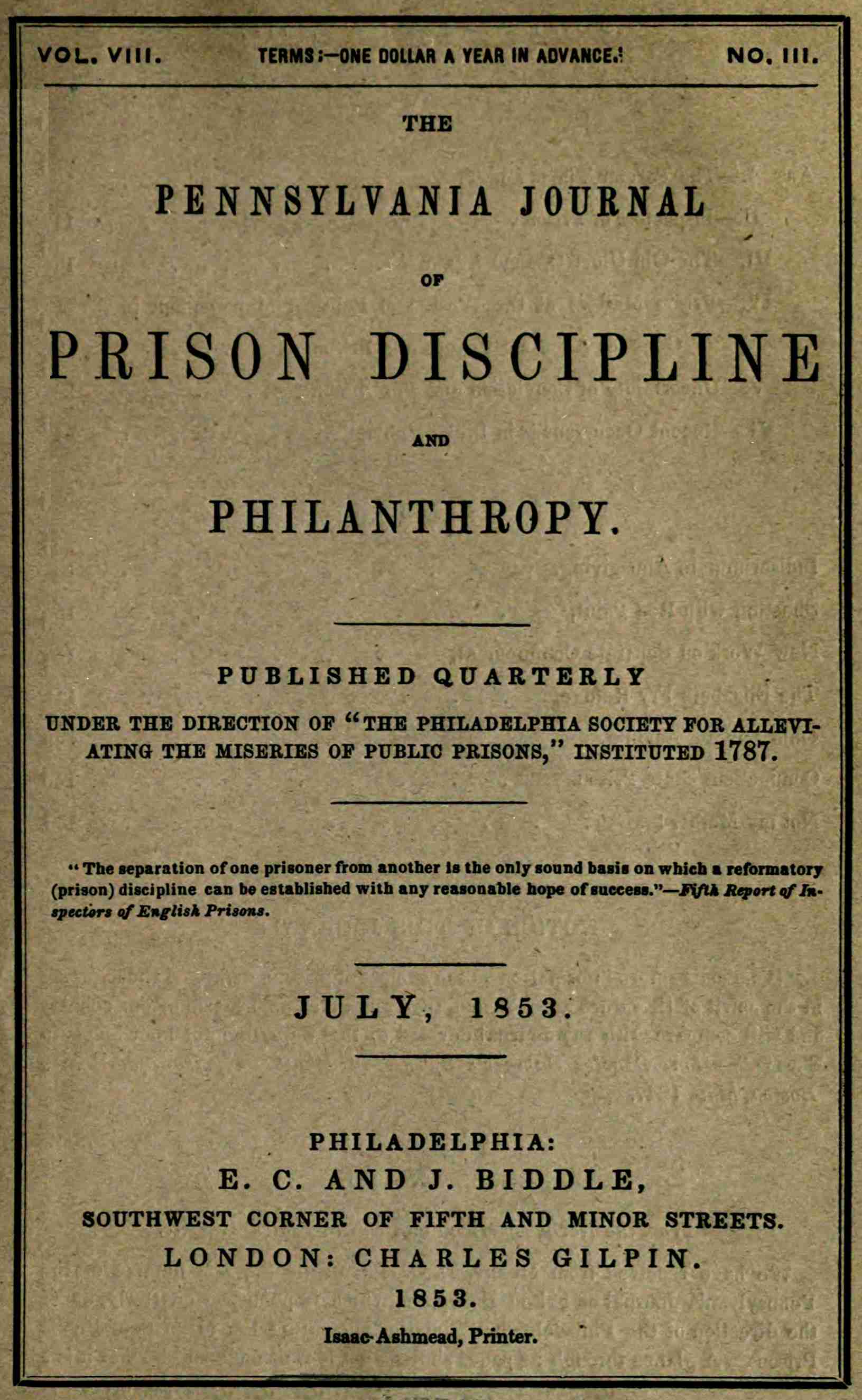 The Pennsylvania Journal of Prison Discipline and Philanthropy (vol. VIII, No. III, July 1853)