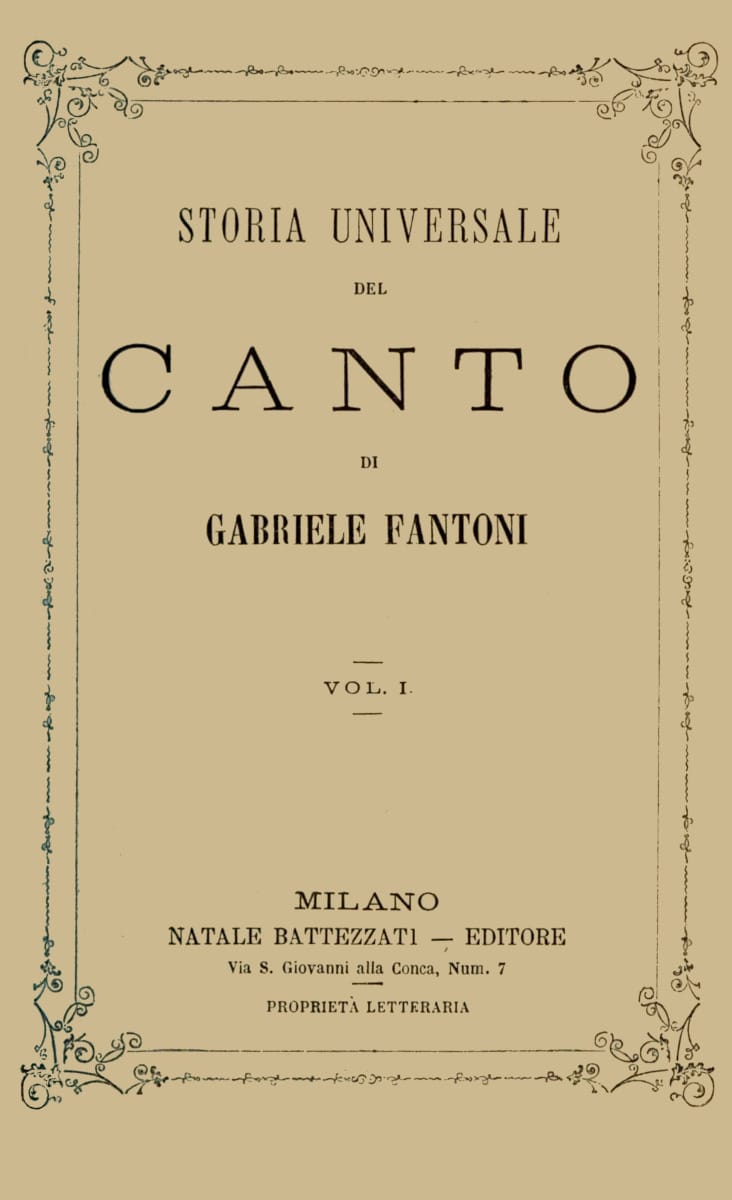 Storia Universale Del Canto, Vol. 1 (of 2)