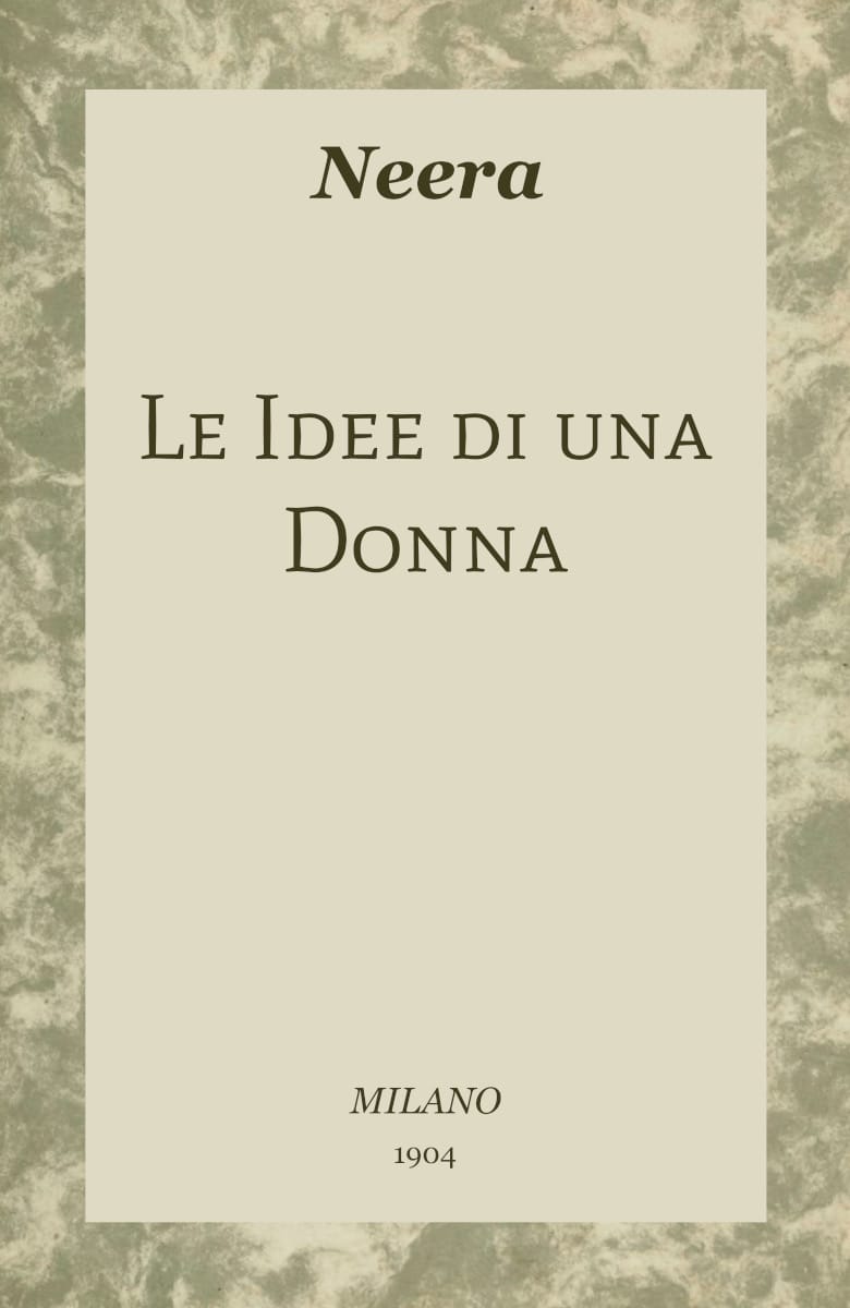 Le Idee Di Una Donna