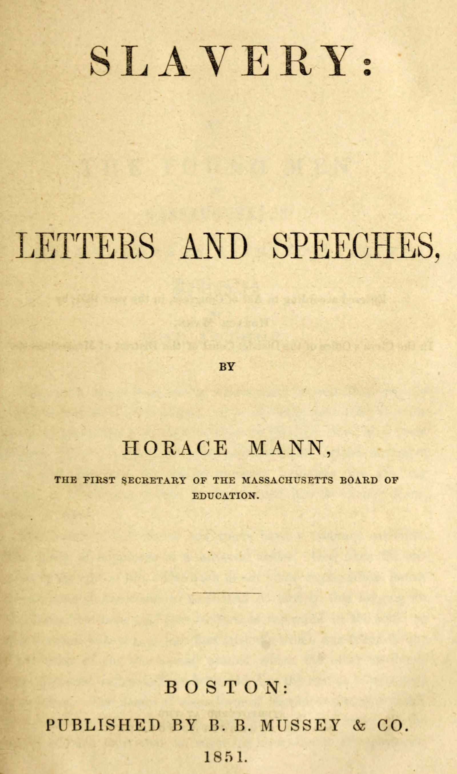 Slavery: Letters and Speeches