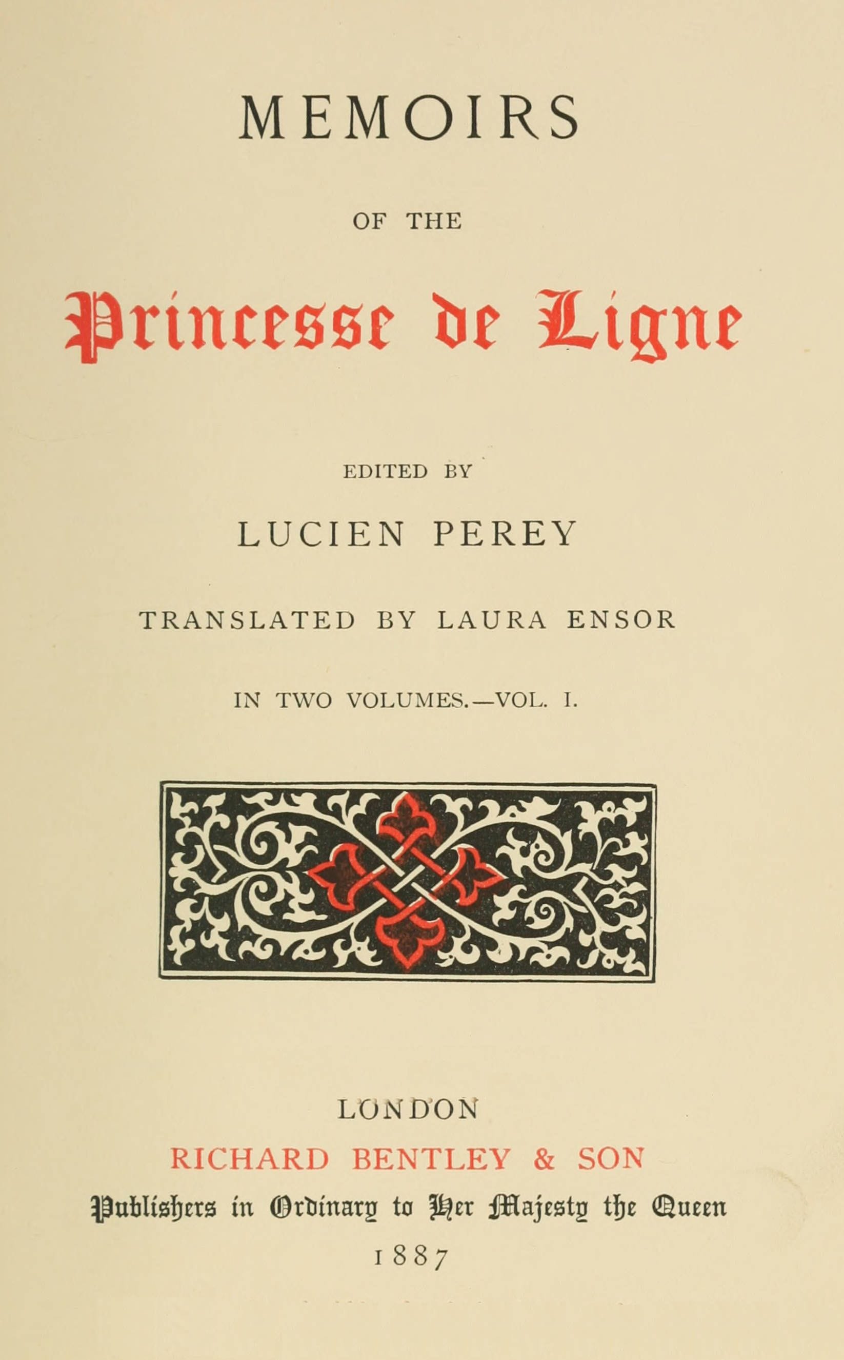 Memoirs of the Princesse De Ligne, Vol. 1 (of 2)