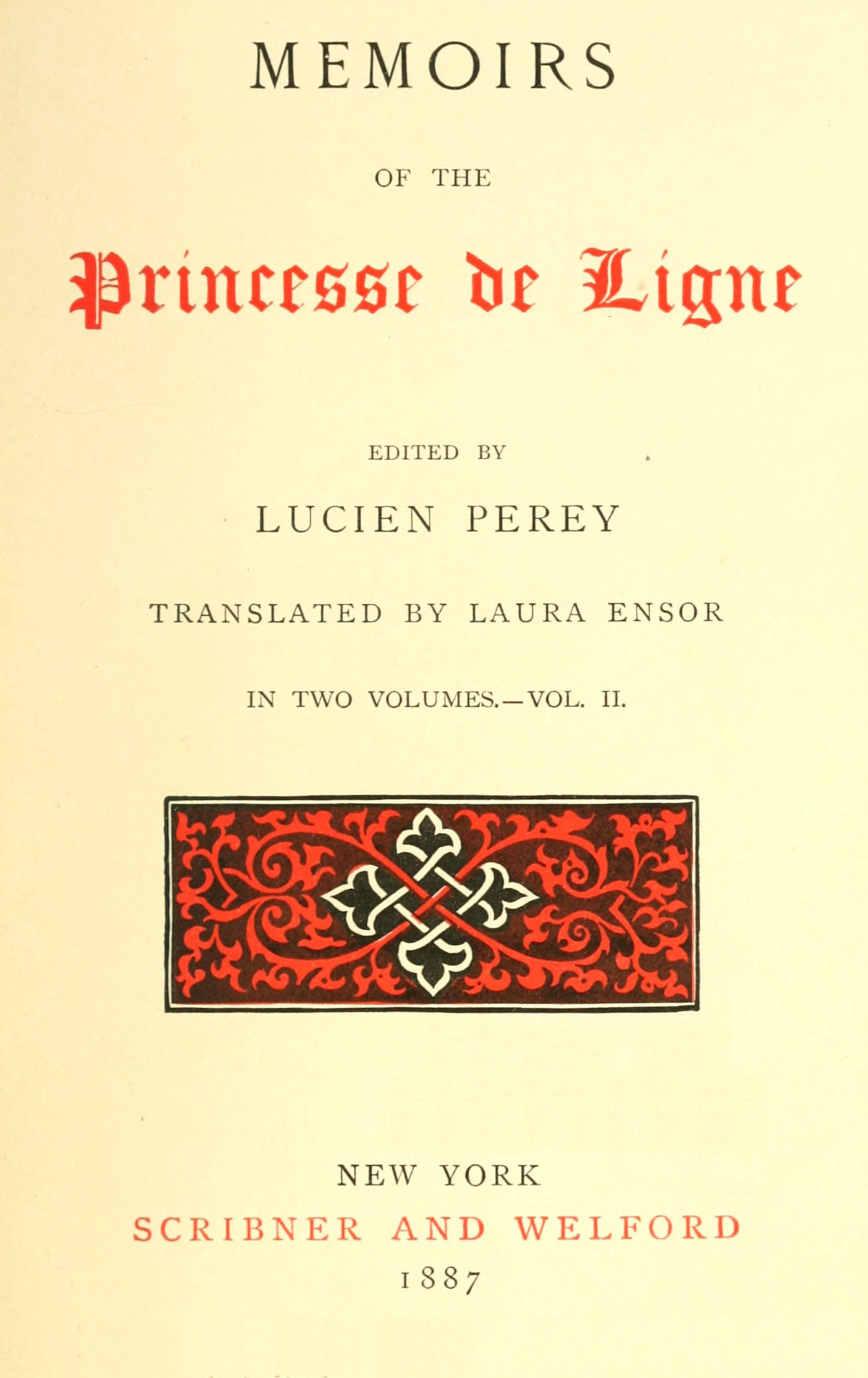Memoirs of the Princesse De Ligne, Vol. 2 (of 2)