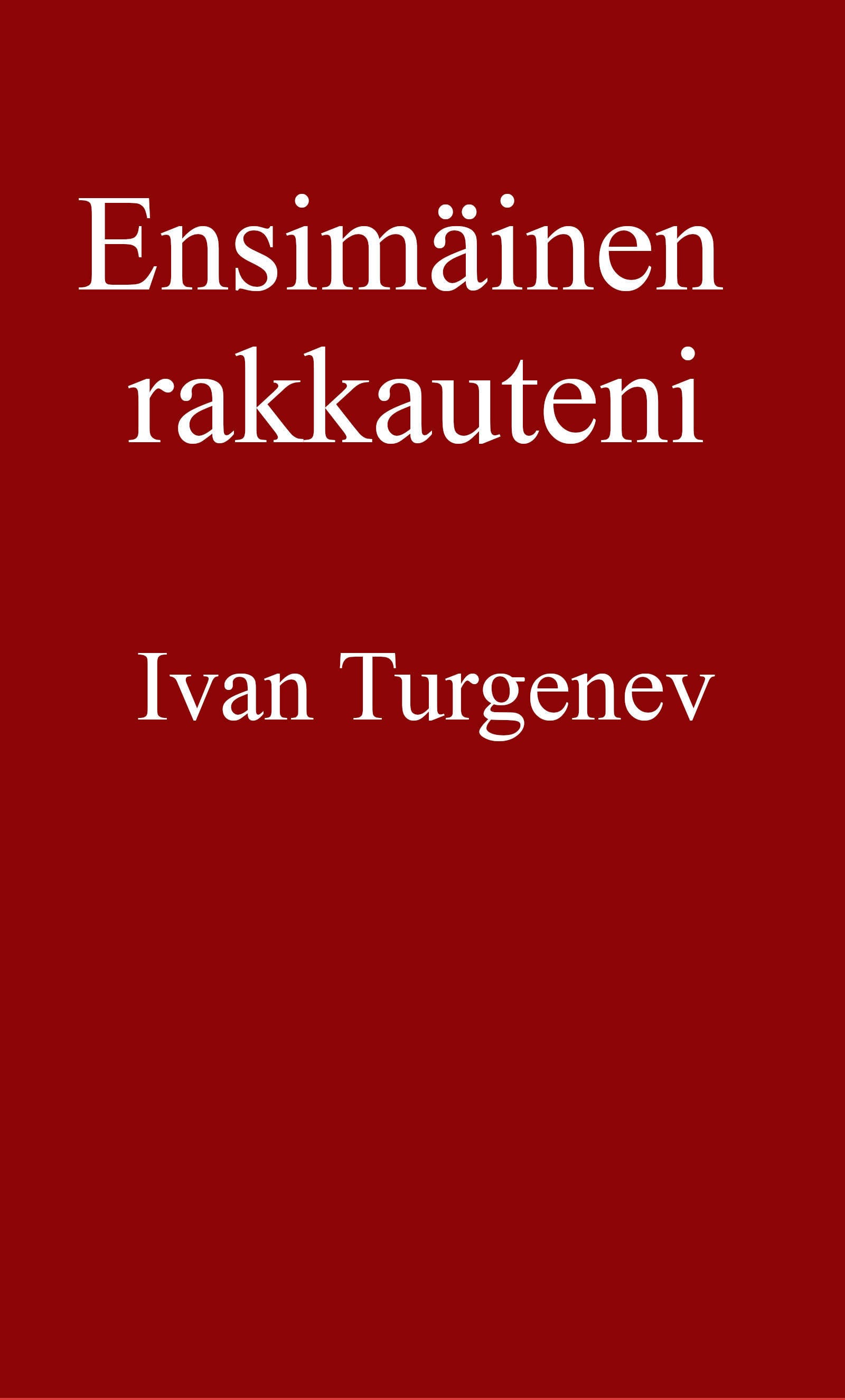 Ensimäinen Rakkauteni