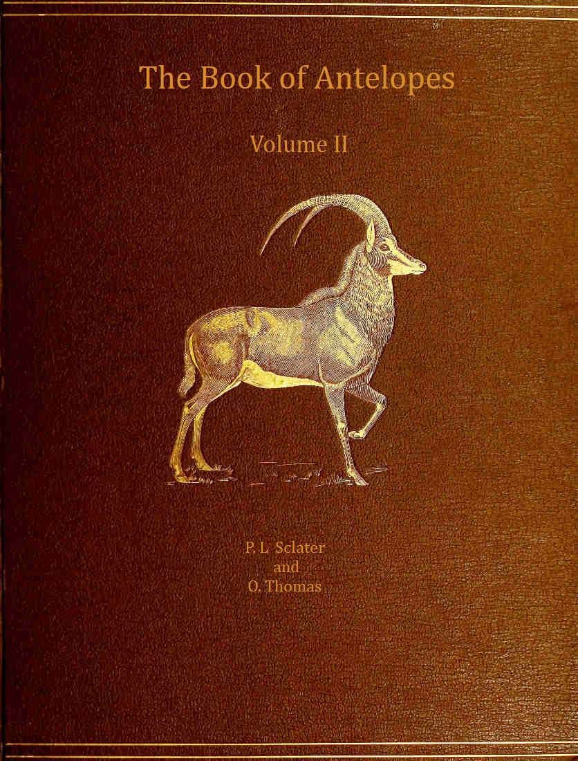 The Book of Antelopes, Vol. 2 (of 4)