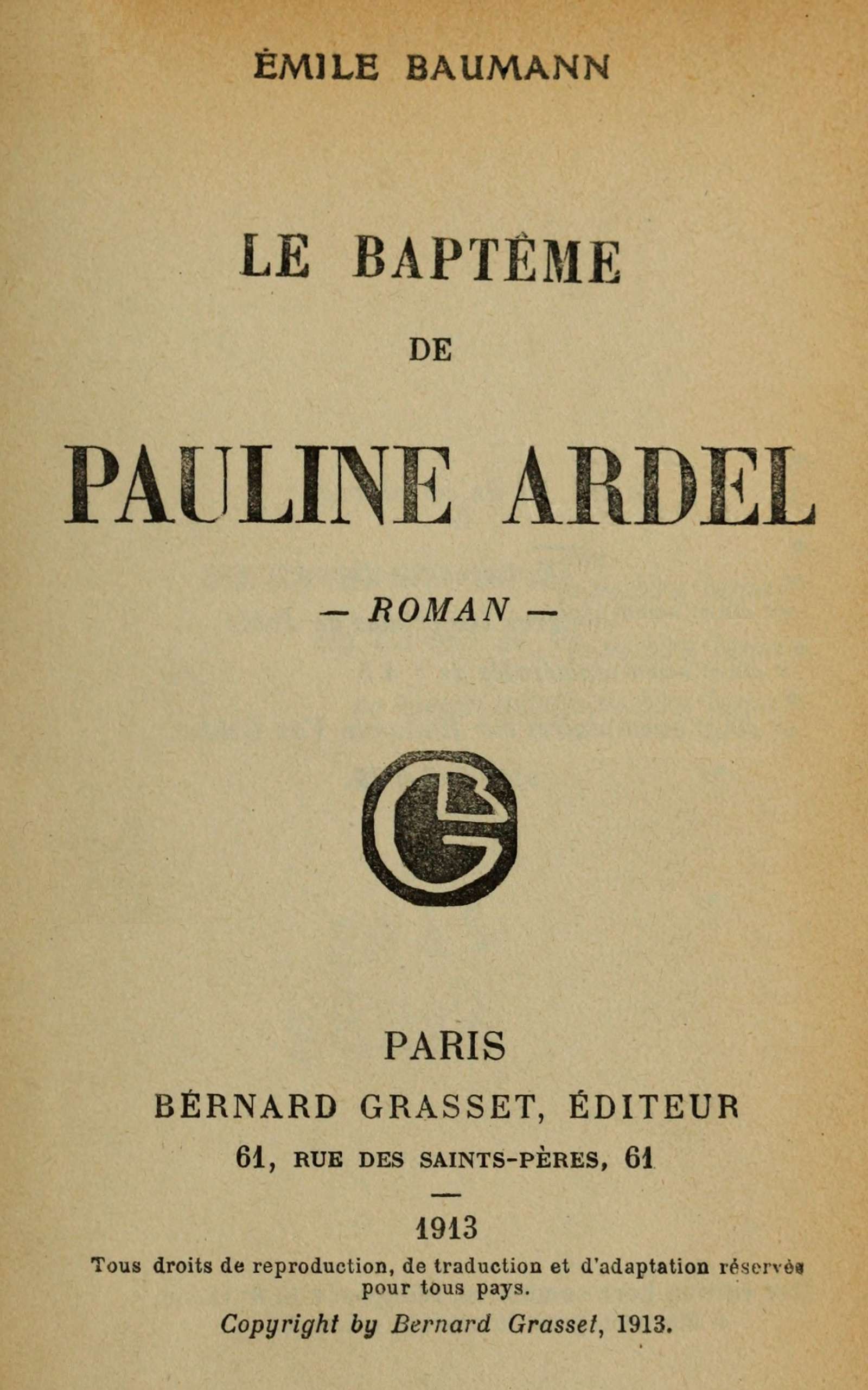 Le Baptême De Pauline Ardel: Roman