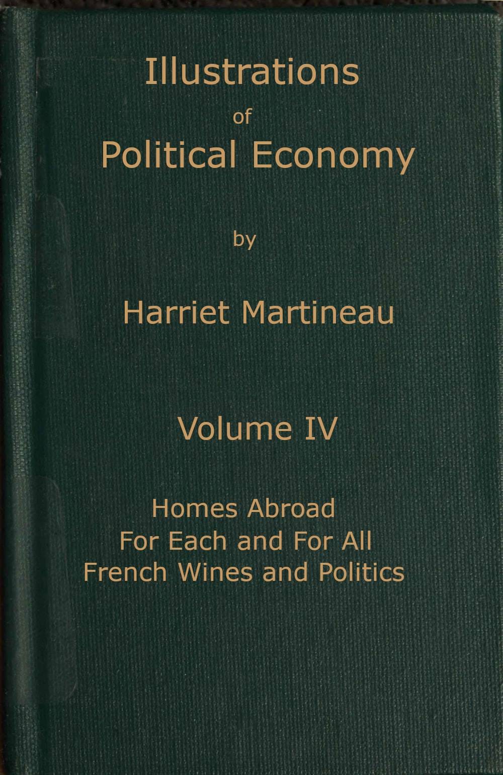 Illustrations of Political Economy, Volume 4 (of 9)