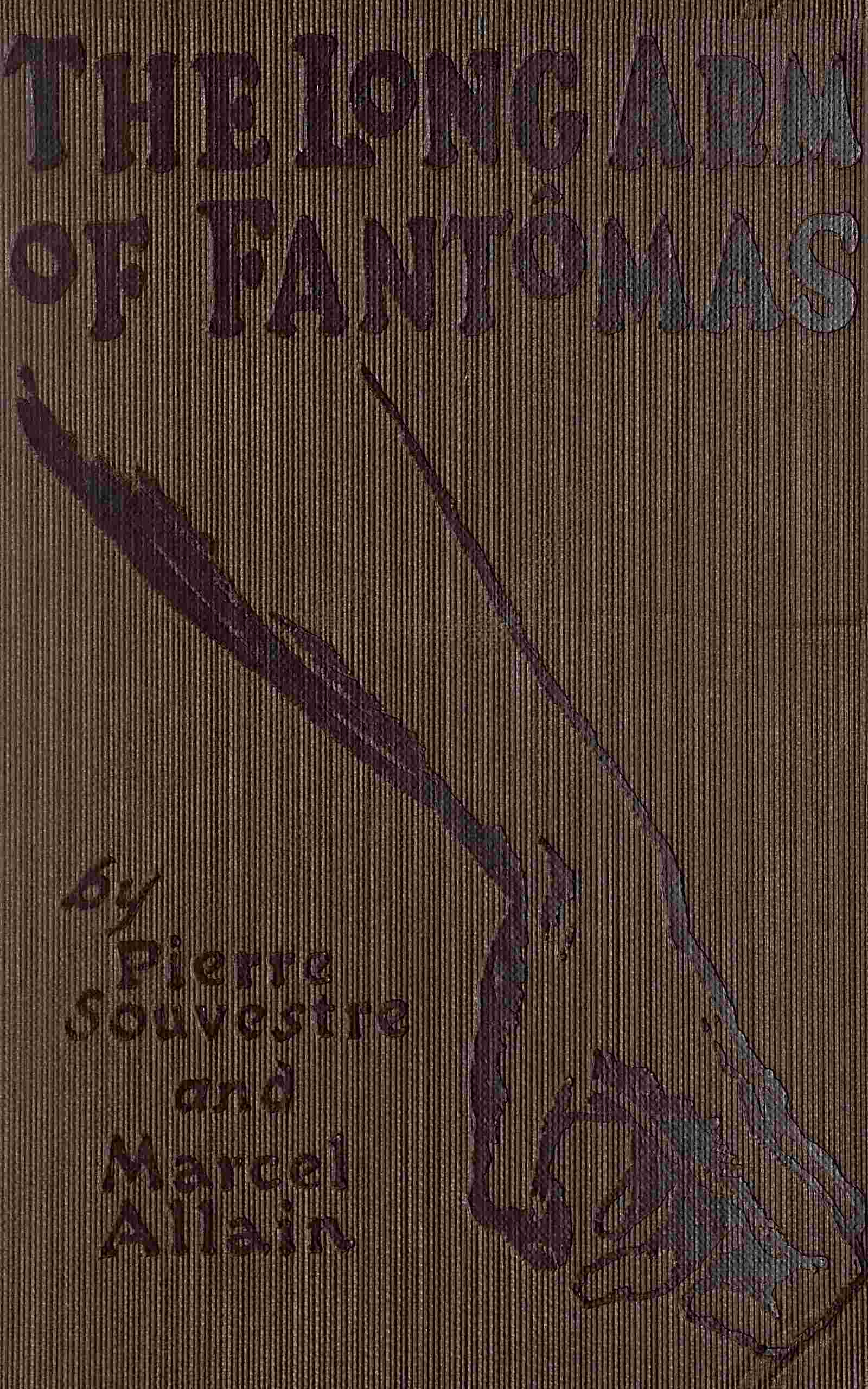 The Long Arm of Fantômas