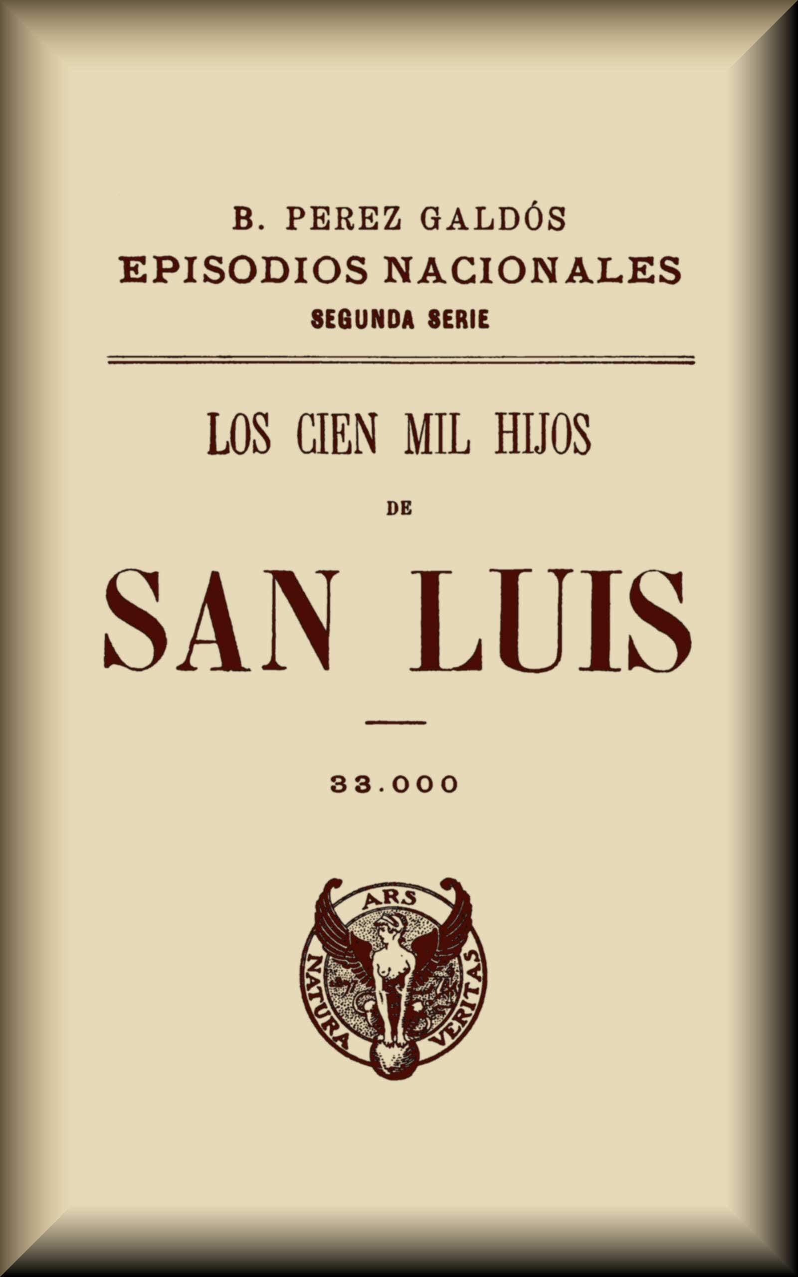 Los Cien Mil Hijos De San Luis