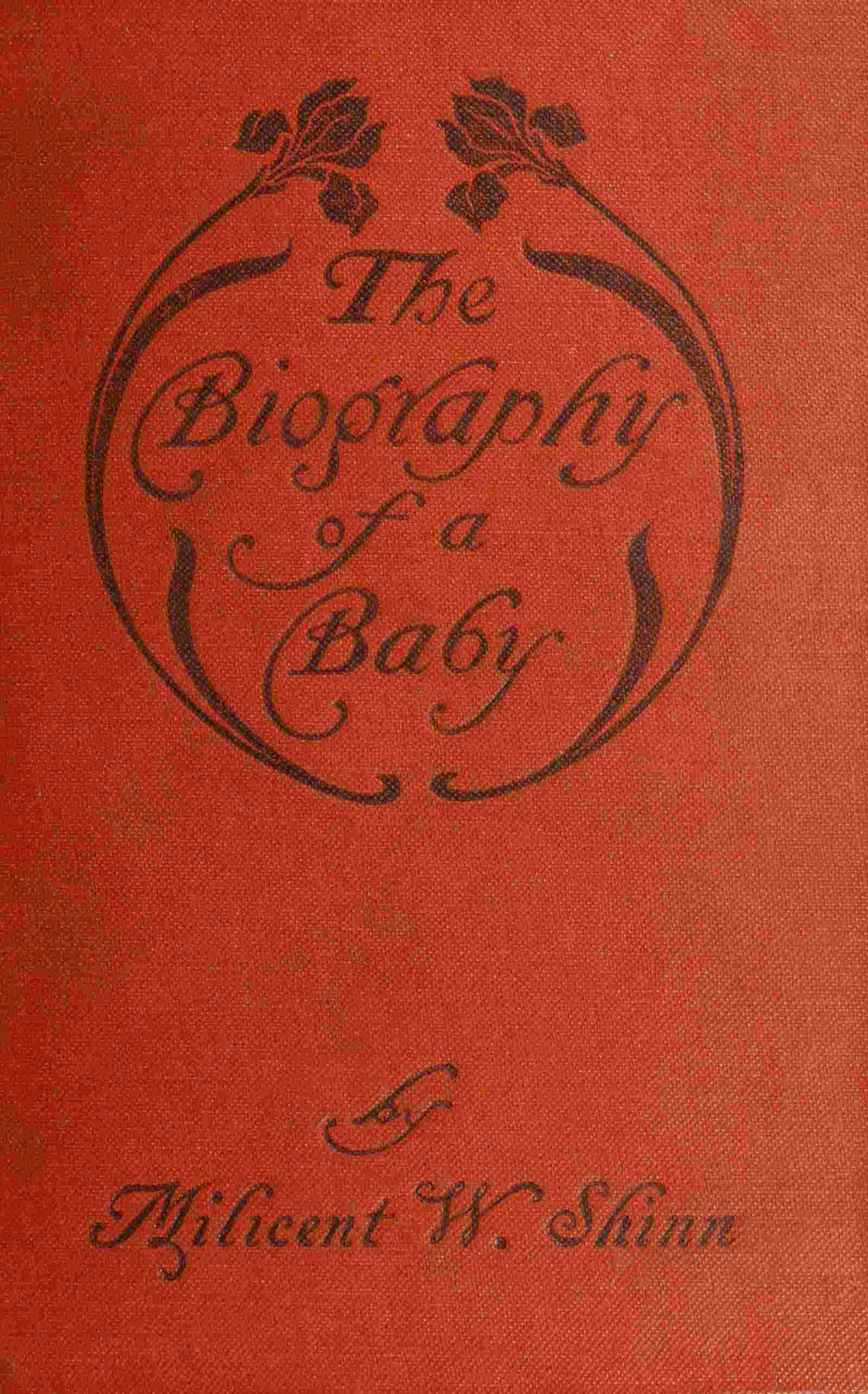 The Biography of a Baby