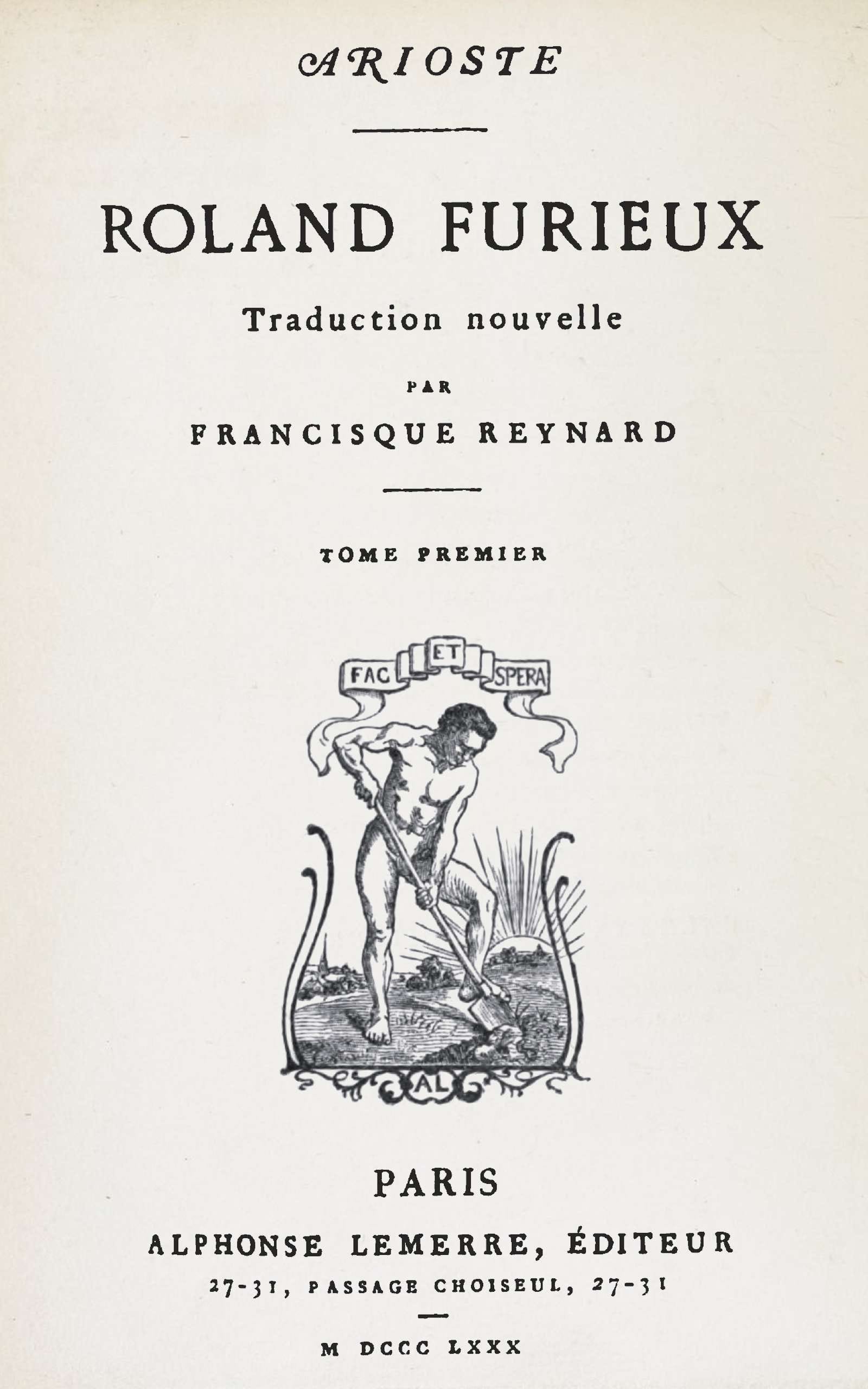 Roland Furieux, Tome 1: Traduction Nouvelle Par Francisque Reynard