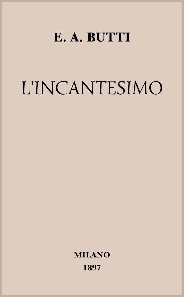 L'incantesimo: Romanzo