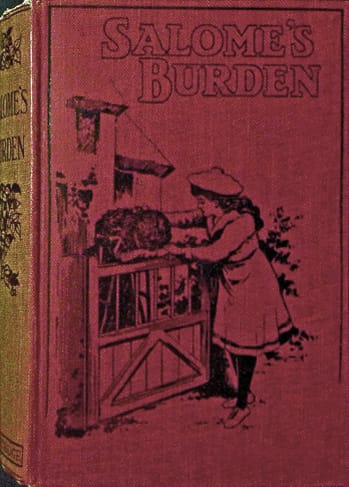 Salome's Burden: Or, The Shadow on the Homes