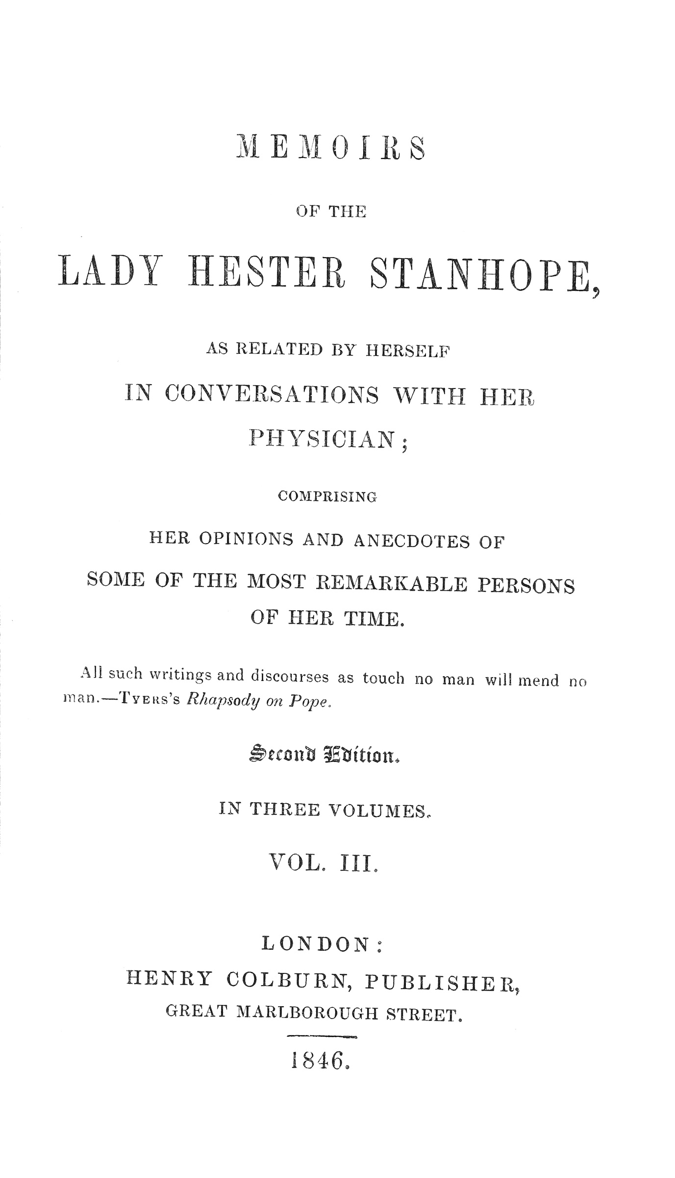 Memoirs of the Lady Hester Stanhope, as Related by Herself in Conversations with Her Physician, Vol. 3 (of 3)