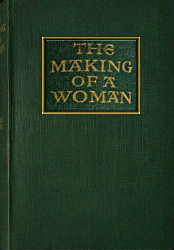 The Making of a Woman