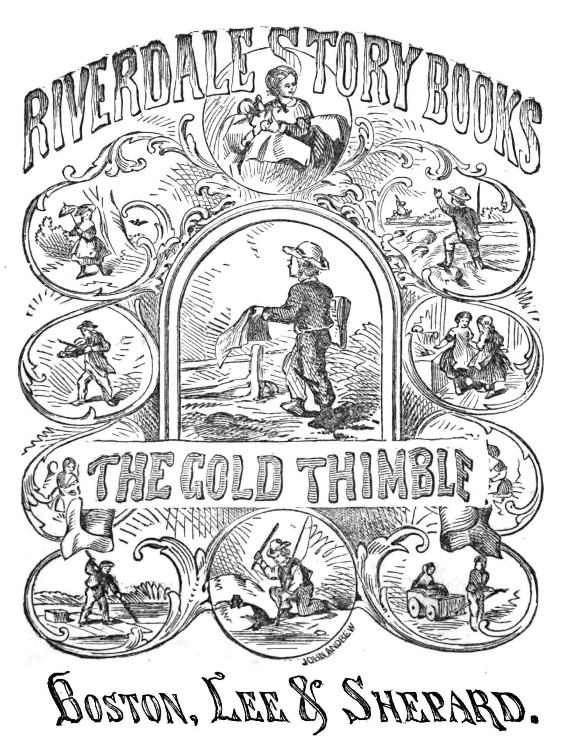 The Gold Thimble: A Story for Little Folks