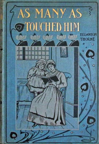 As Many as Touched Him