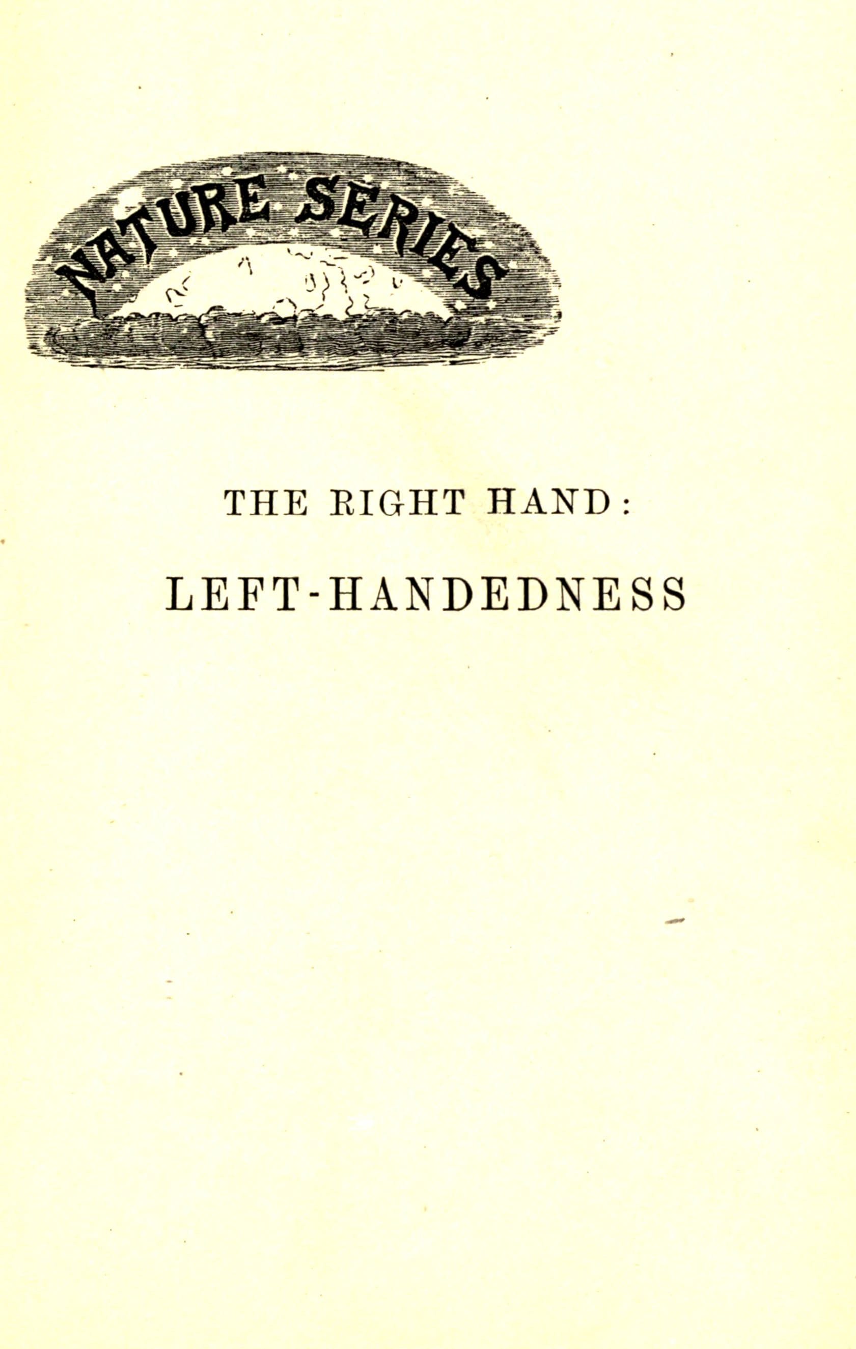 The Right Hand: Left-Handedness